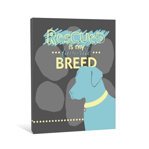 Rescued Is My Favorite Breed Canvas Wall Art