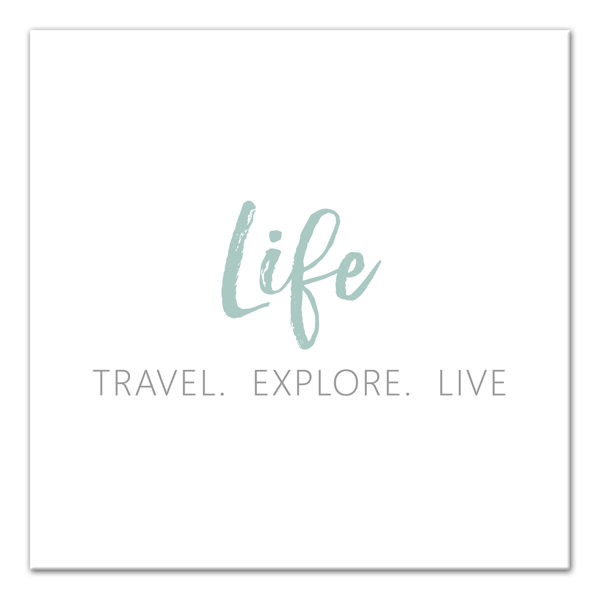 Travel Explore Live Wall Art