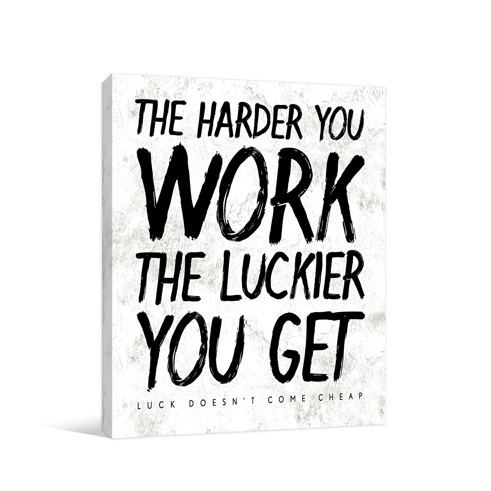 No Luck Just Work 11x14 Canvas Wall Art