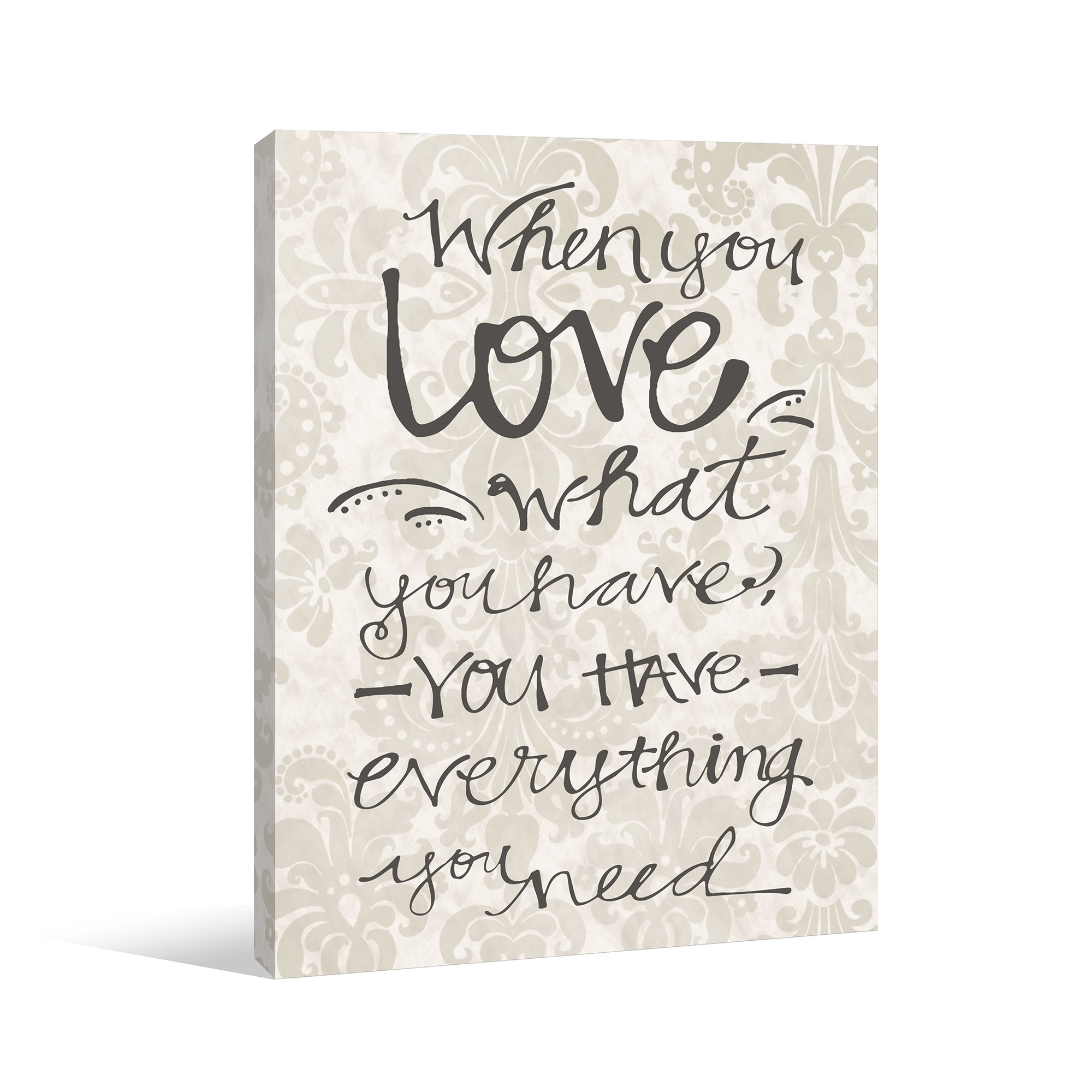 You Have Love Canvas Wall Art 