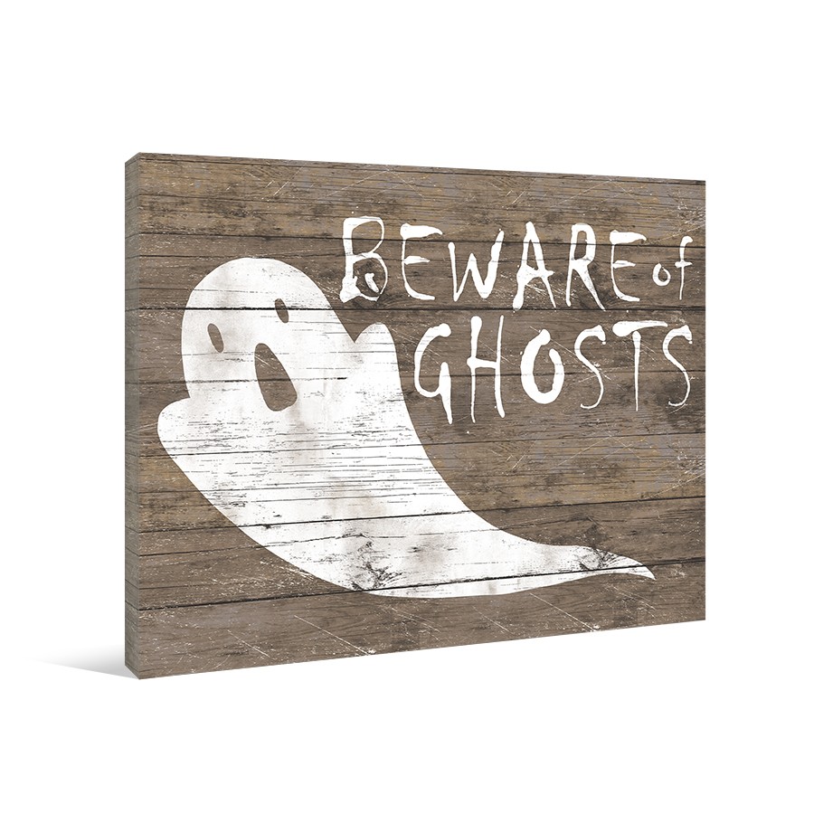 Beware of Ghosts Canvas Wall Art