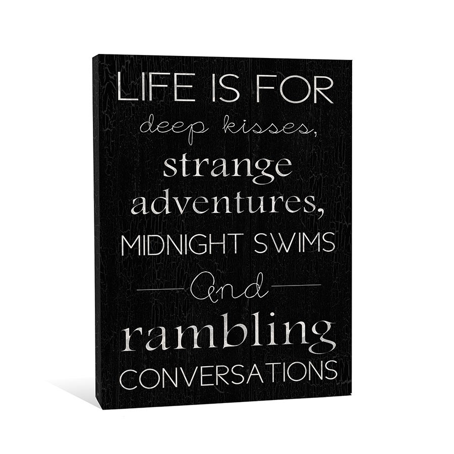 Life Is For Canvas Wall Art