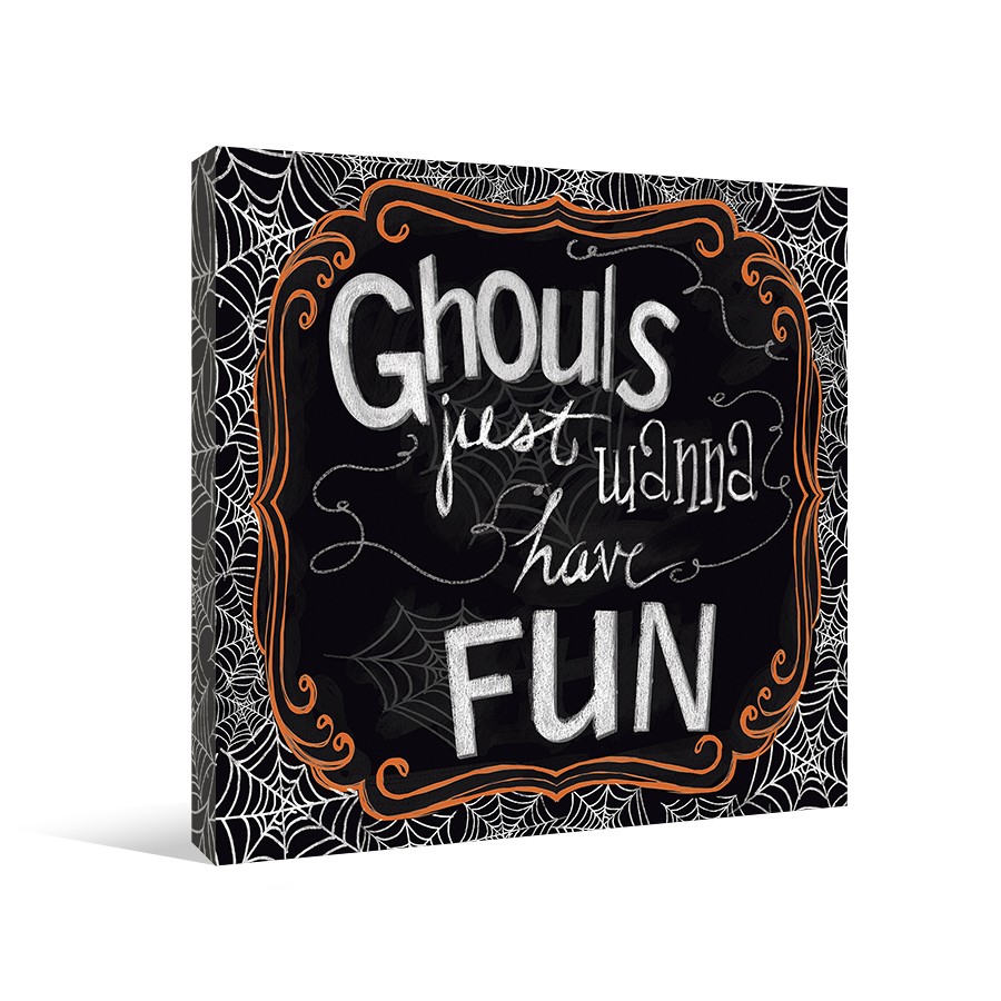 Ghouls Just Wanna Have Fun Canvas Wall Art