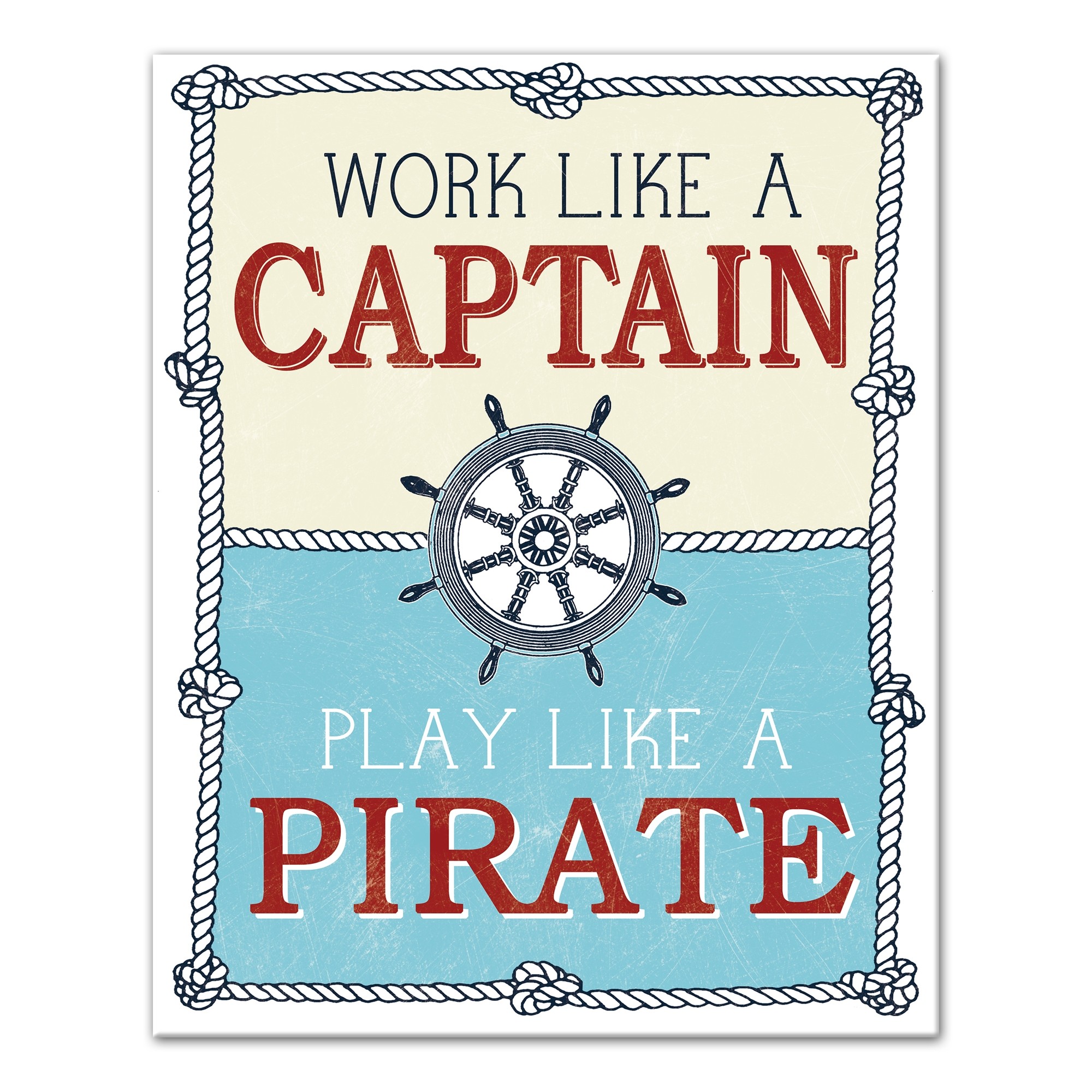 Work Like A Captain 16x20 Canvas Wall Art