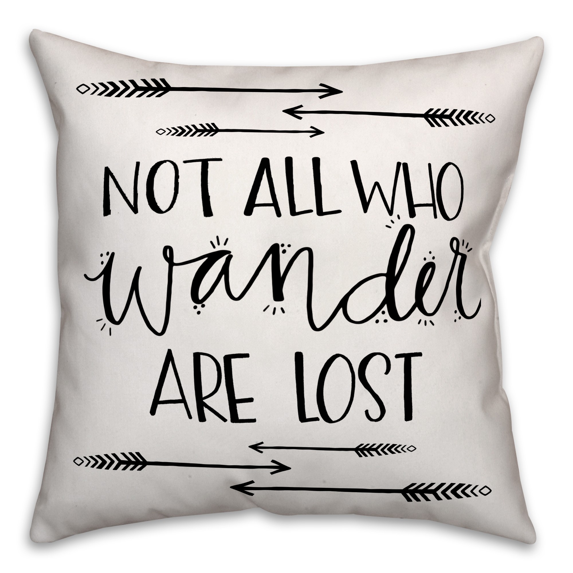 Black and White Not All Who Wander Are Lost 18x18 Faux Suede Throw Pillow