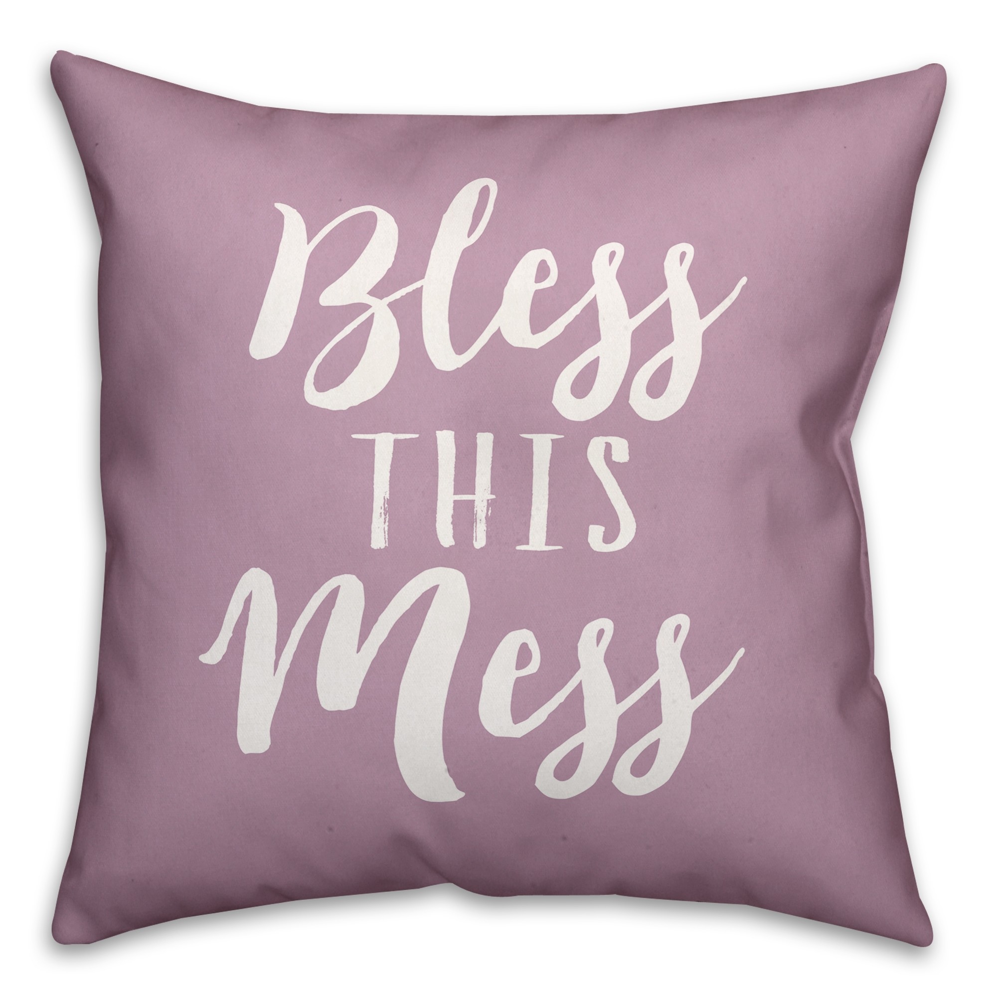 Bless This Mess Lilac 18x18 Faux Suede Throw Pillow