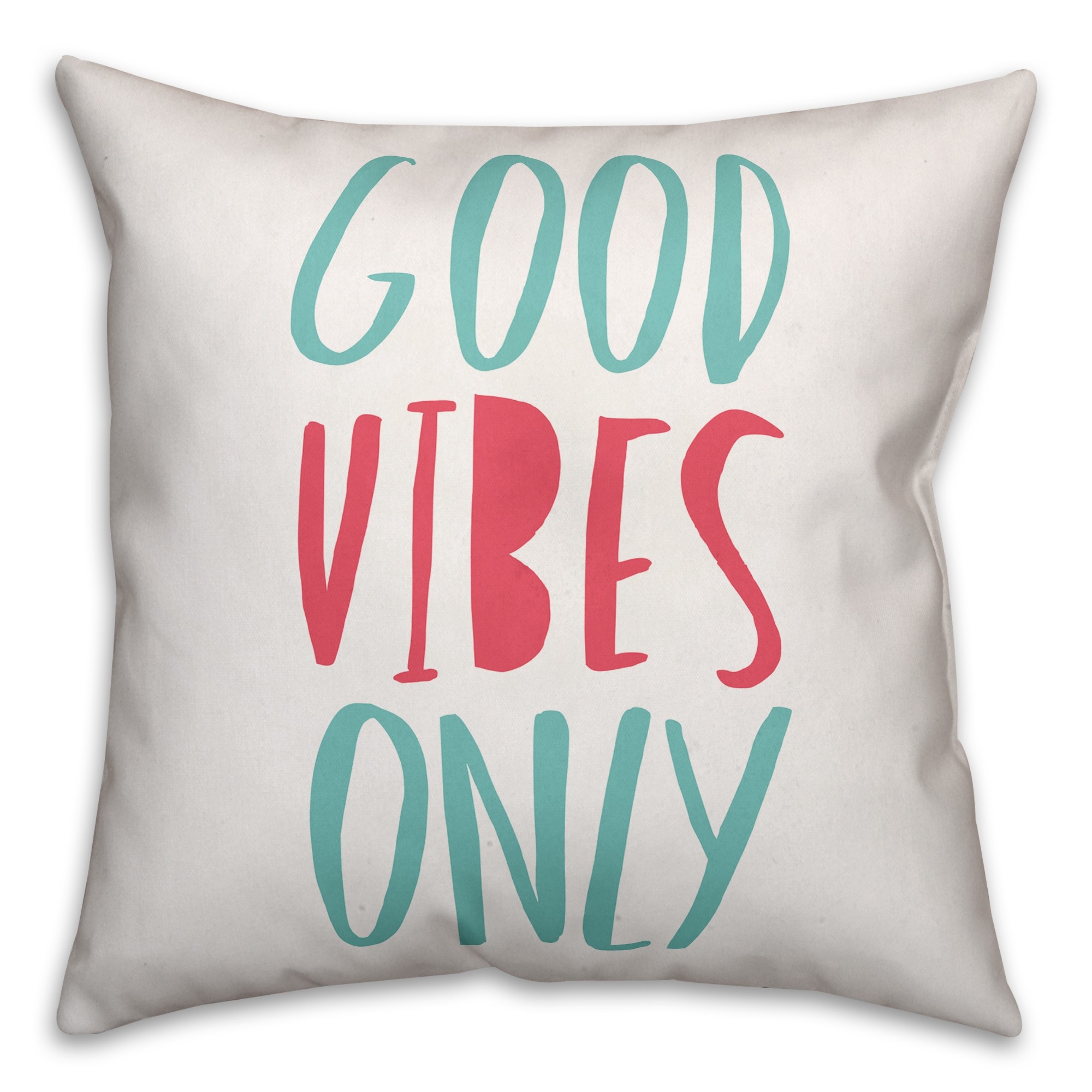 Blue and Pink Good Vibes Only 18x18 Faux Suede Throw Pillow