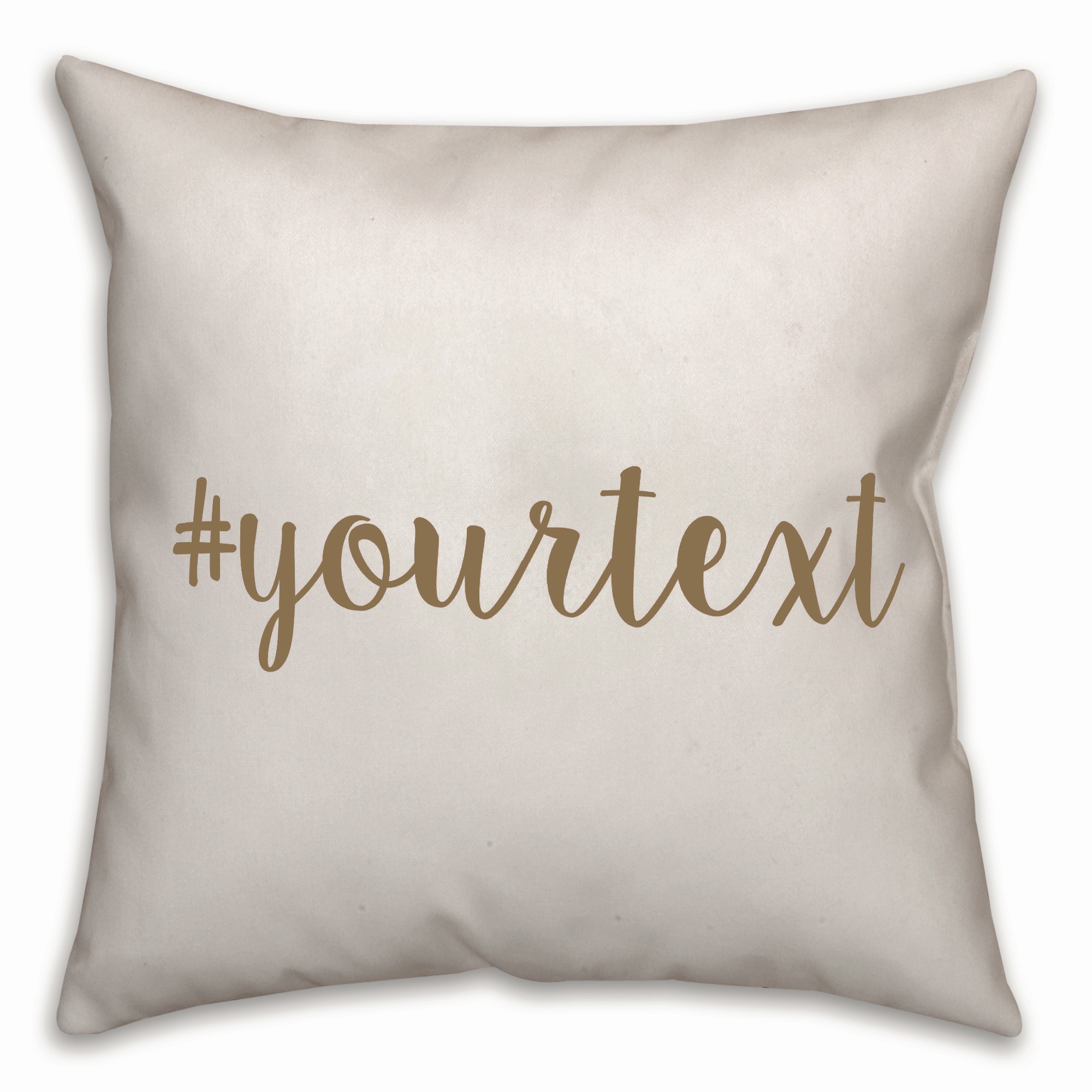 Taupe Script Hashtag 18x18 Personalized Throw Pillow