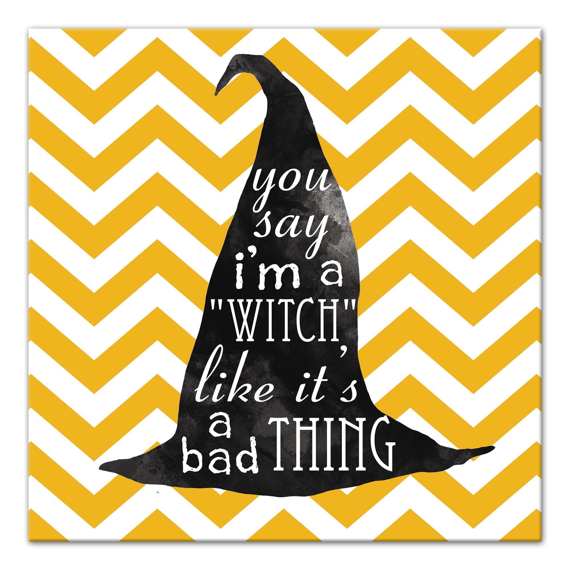 Witchy Saying 16x16 Canvas Wall Art