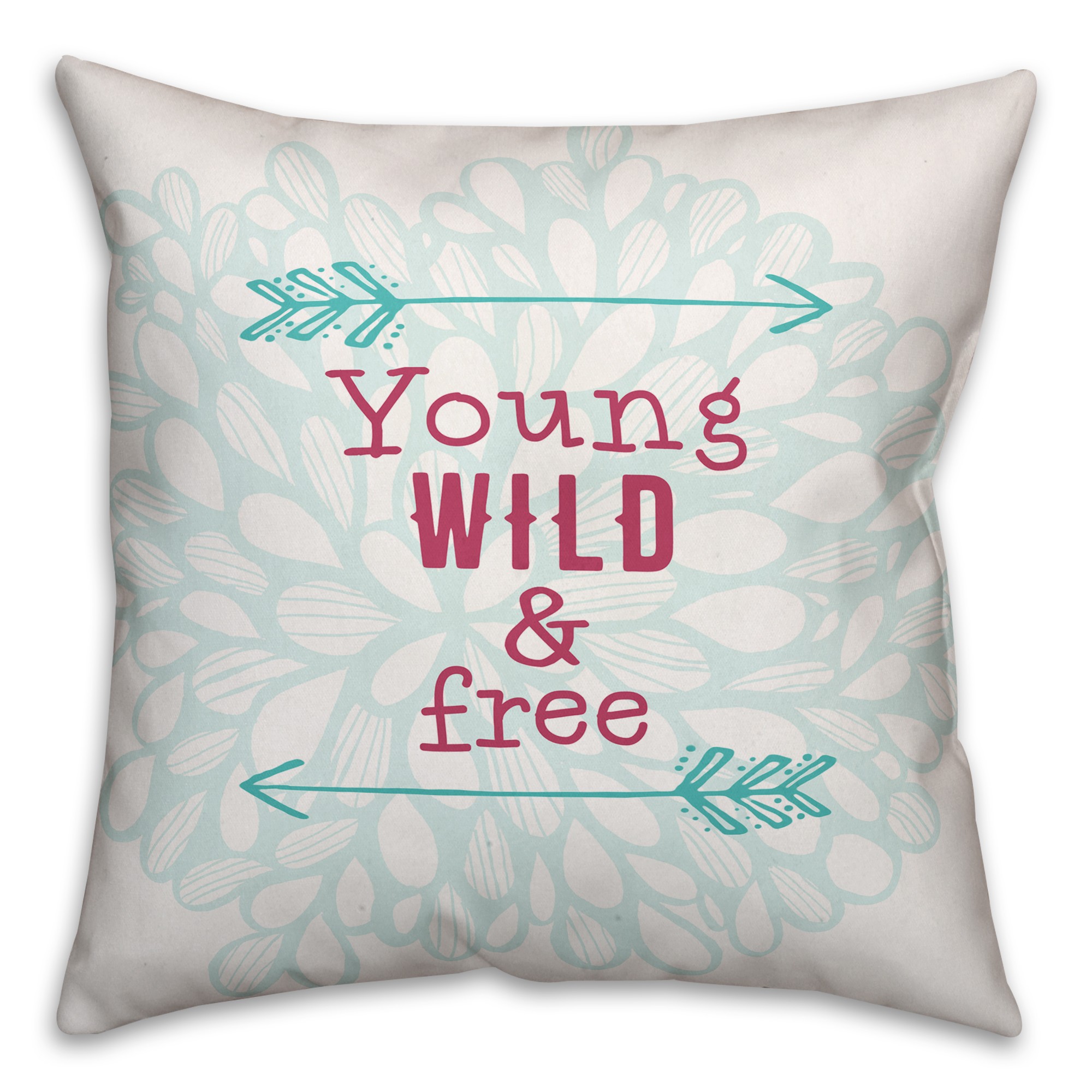 Young Wild and Free 18x18 Throw Pillow