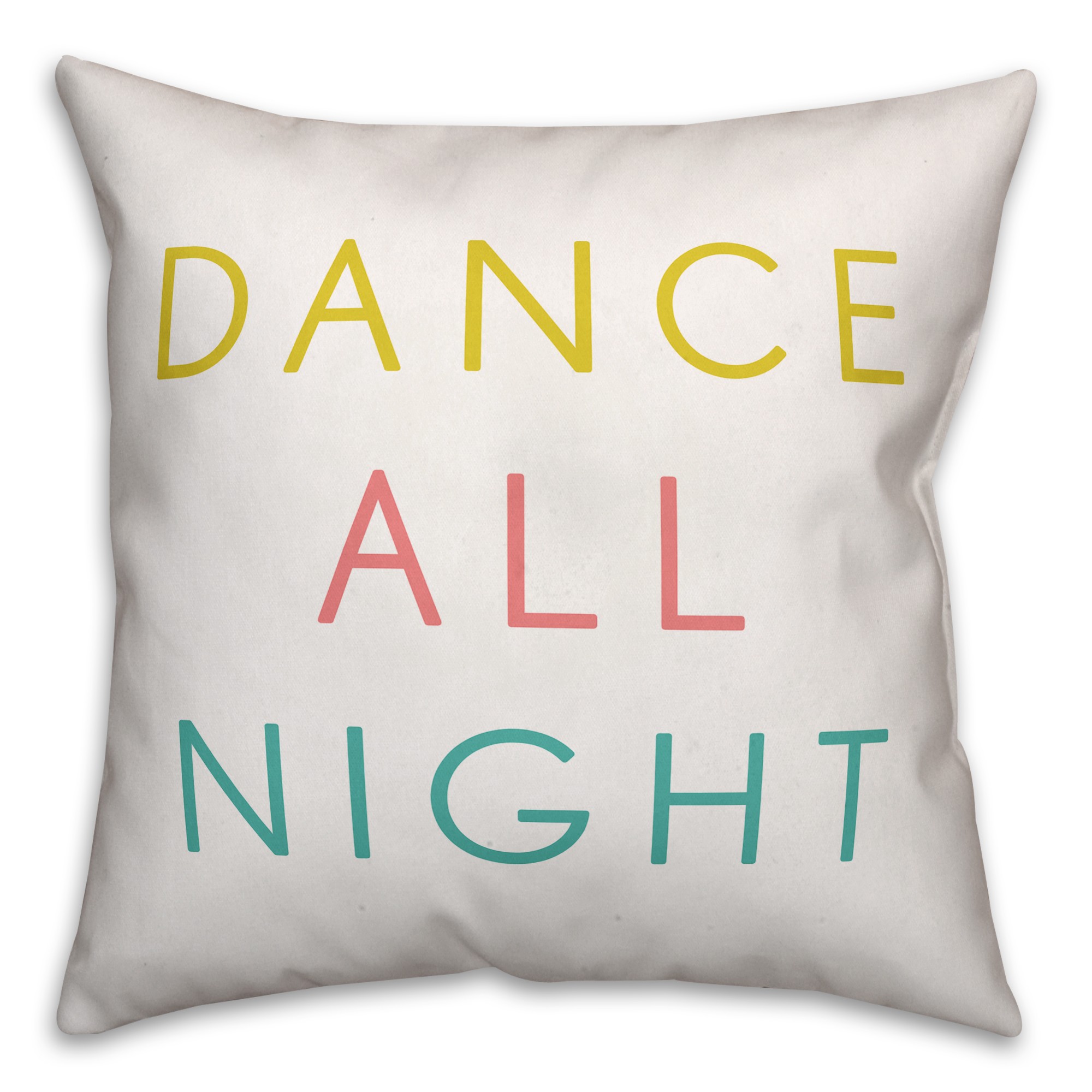Dance All Night 18x18 Throw Pillow