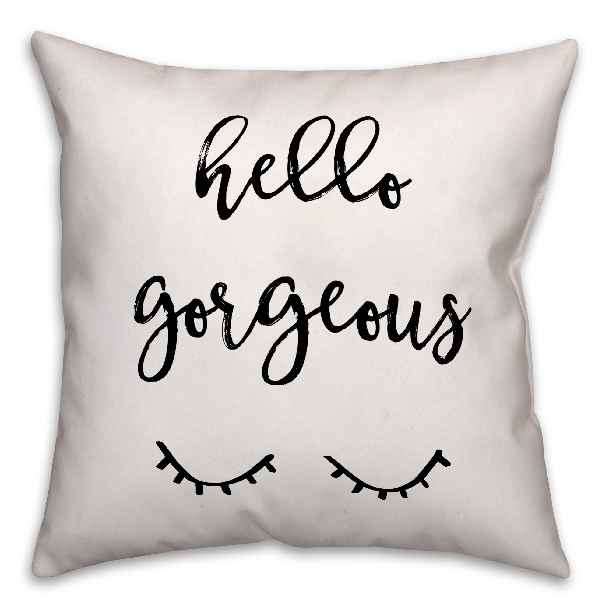 Hello Gorgeous 18x18 Throw Pillow