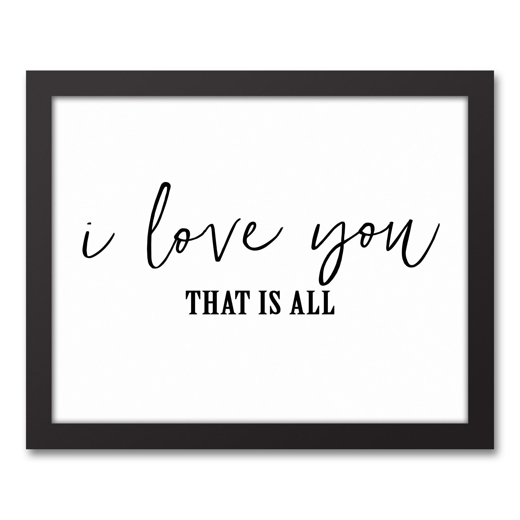 That is All 14x11 Black Framed Canvas