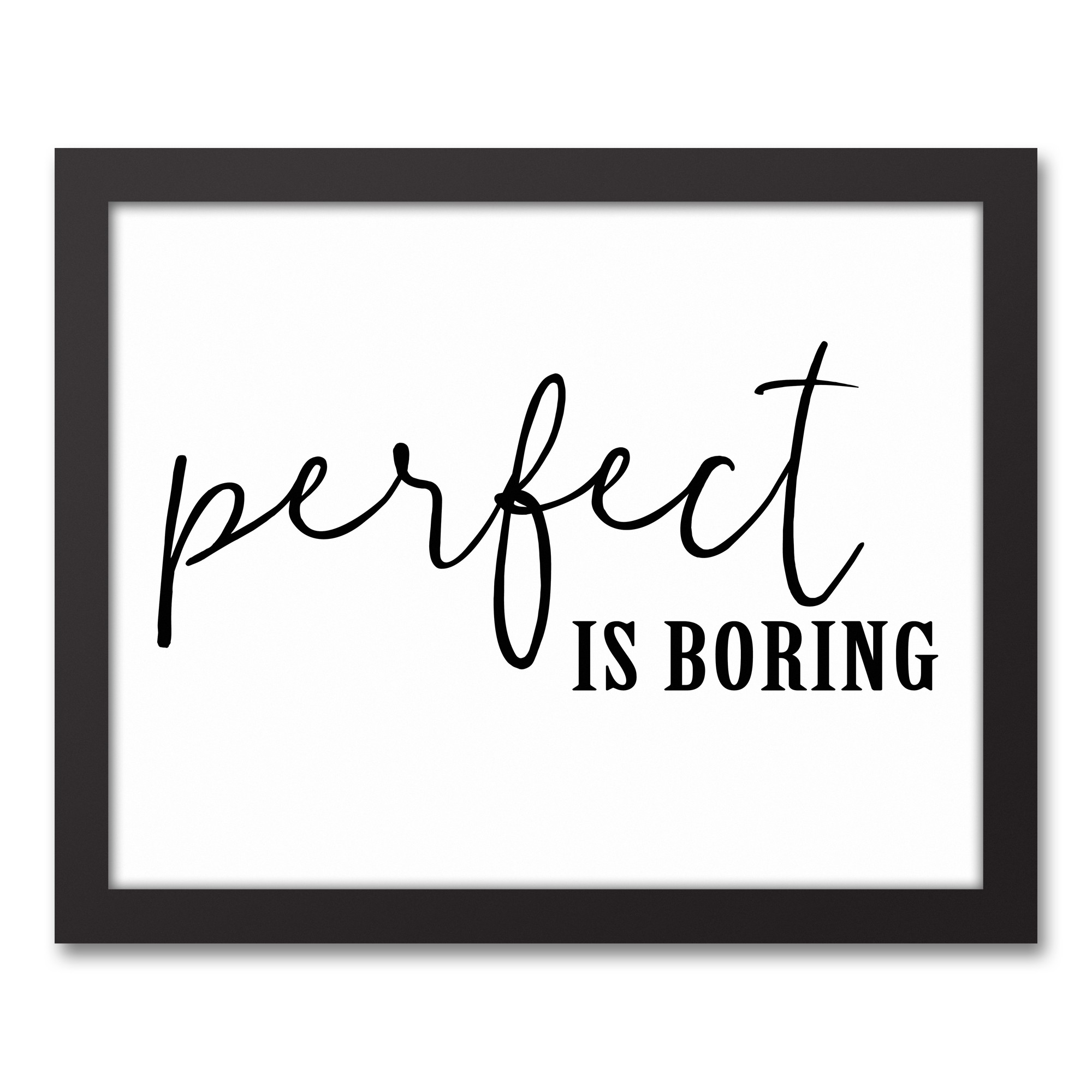 Perfect is Boring 14x11 Black Framed Canvas