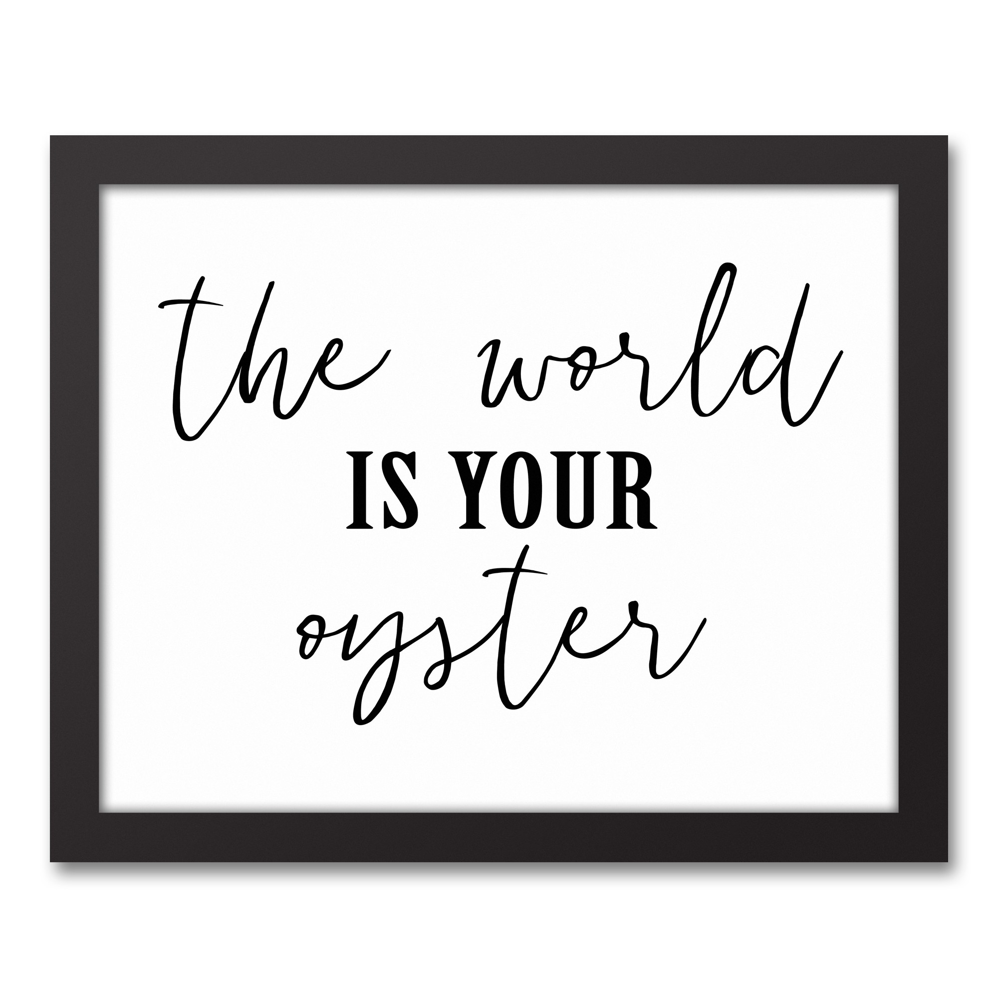 The World is Your Oyster 14x11 Black Framed Canvas