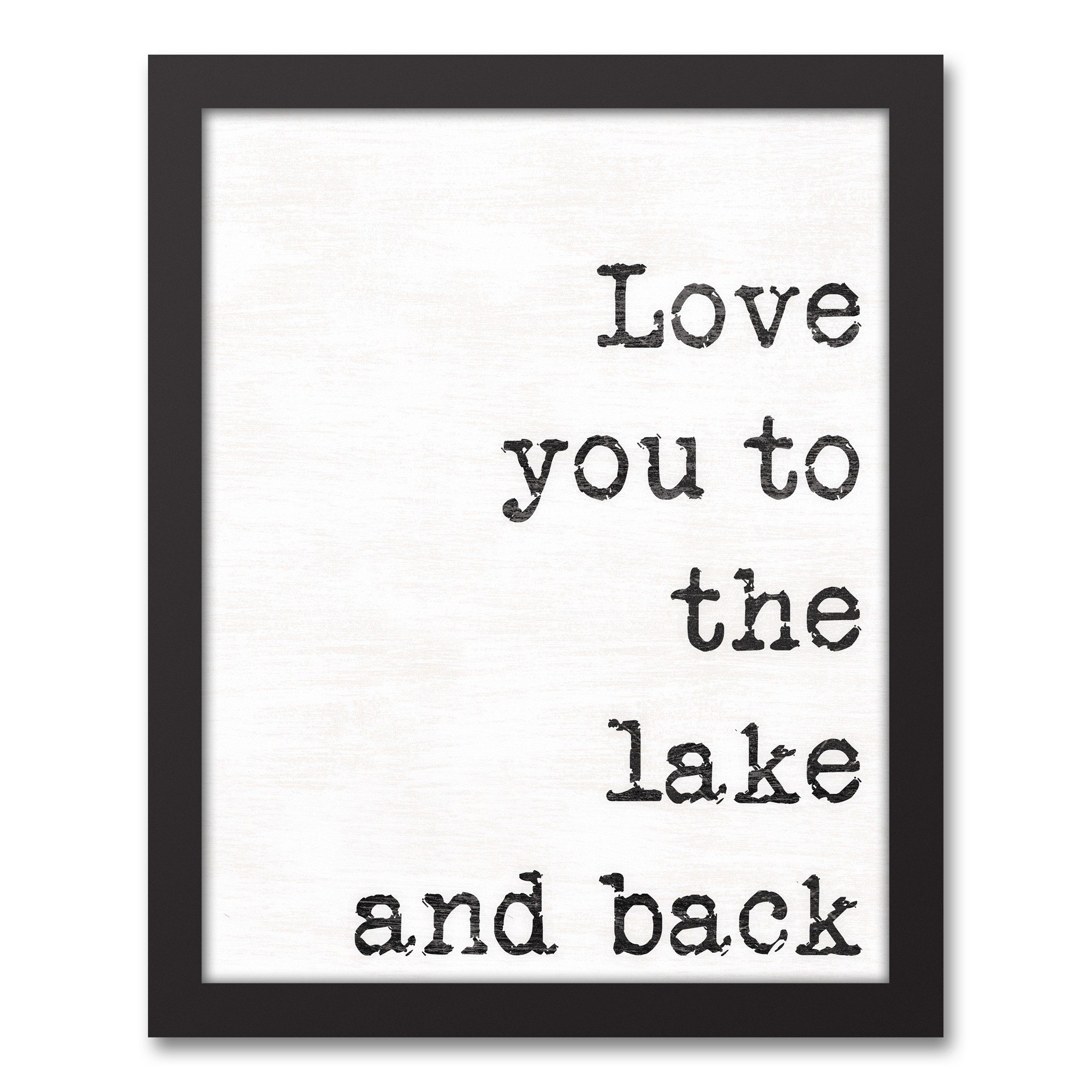 Love You to the Lake and Back 11x14 Black Framed Canvas