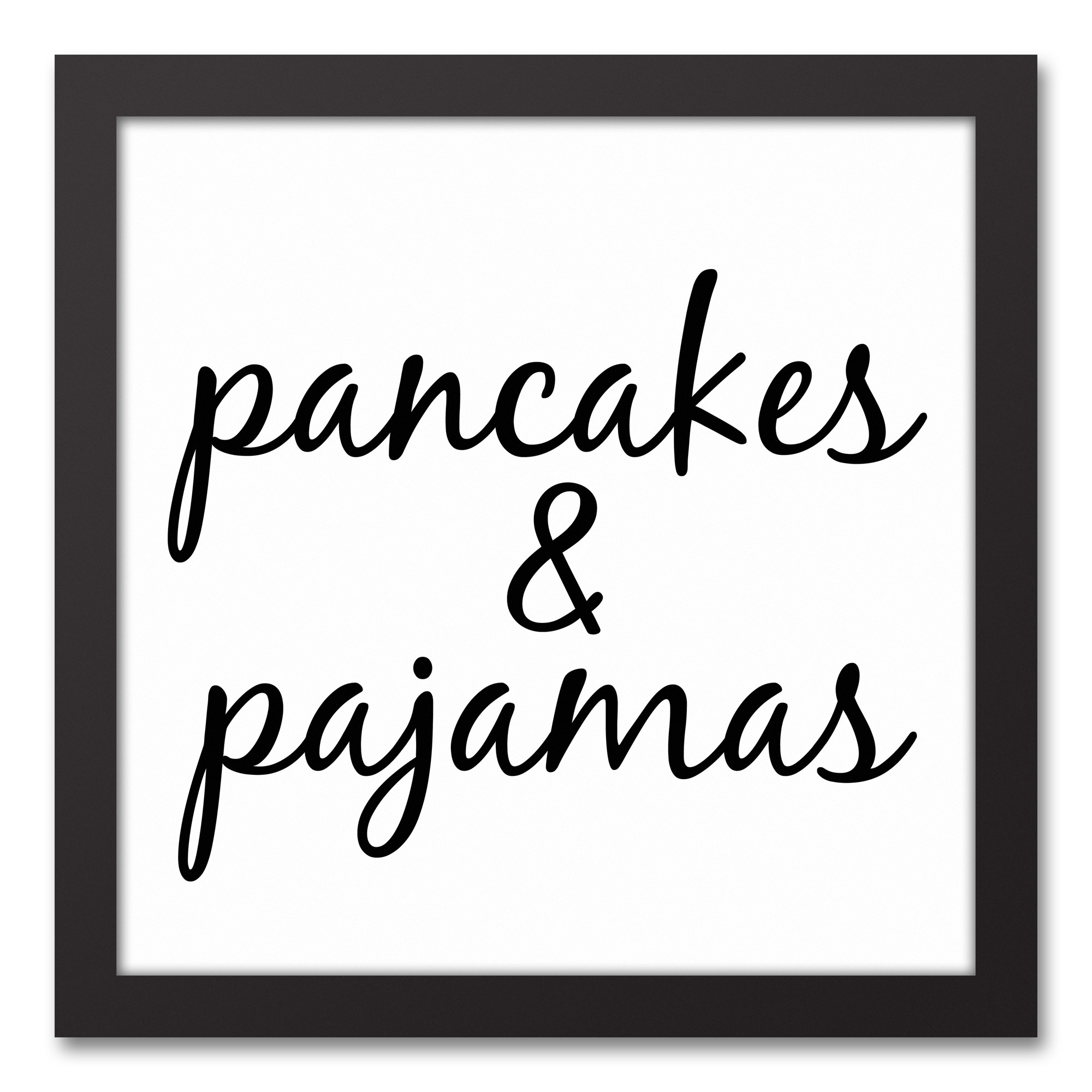 Pancakes & Pajamas 12x12 Black Framed Canvas