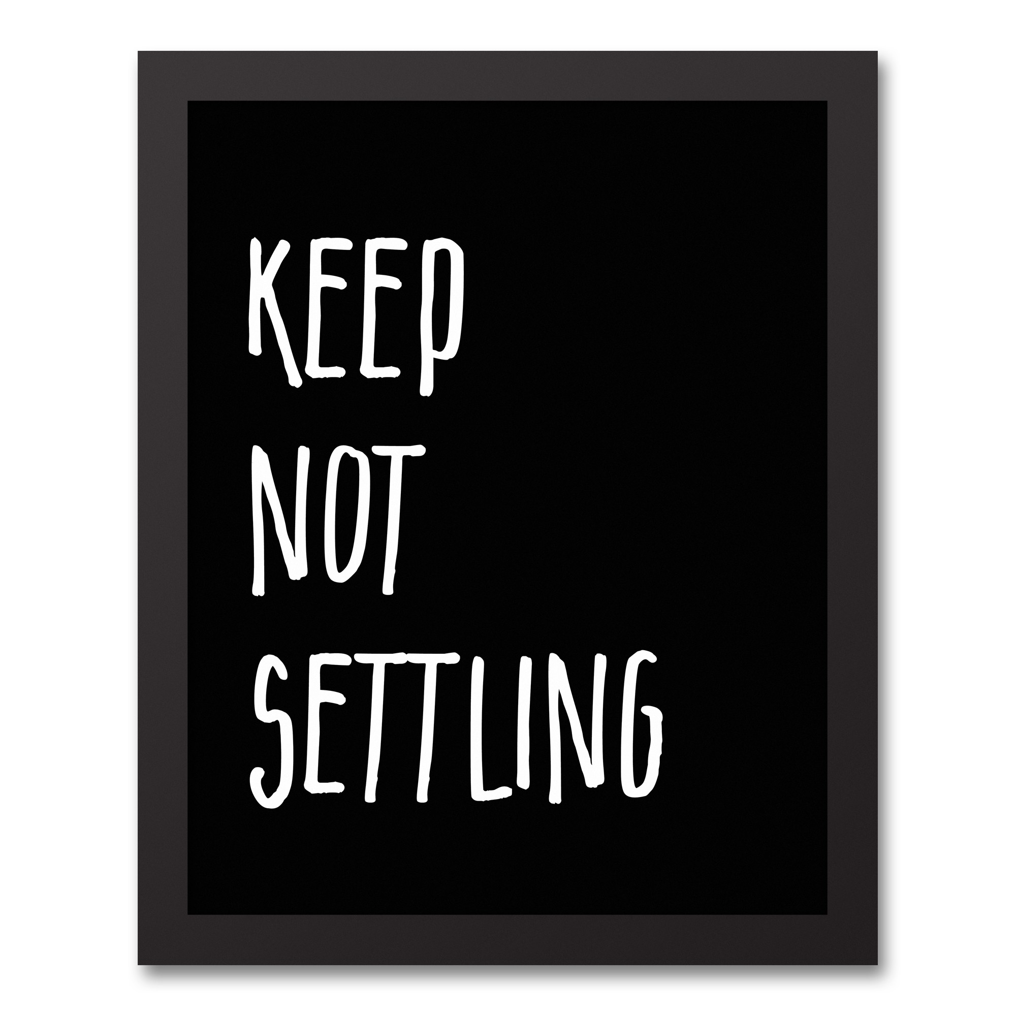 Keep Not Settling 11x14 Black Framed Canvas