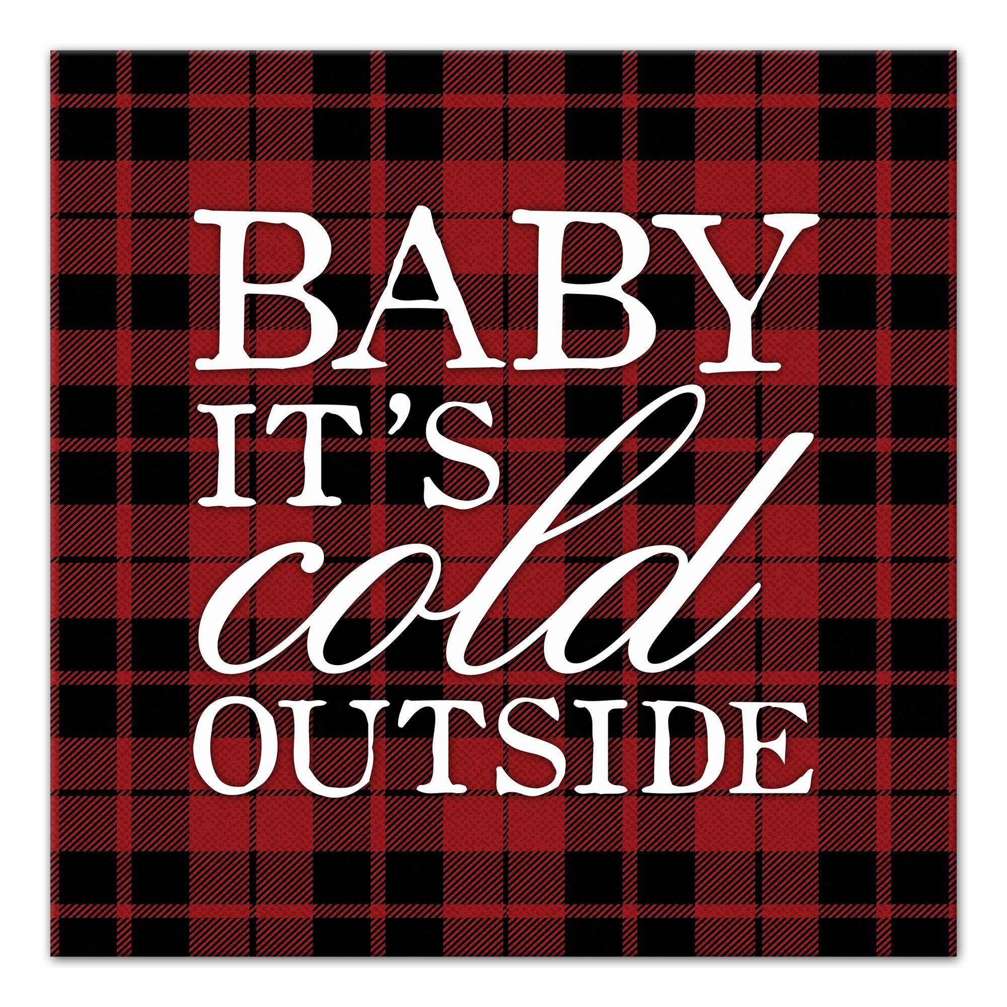 Designs Direct Creative Group Baby It's Cold Outside Plaid Canvas 16x16 Canvas Wall Art