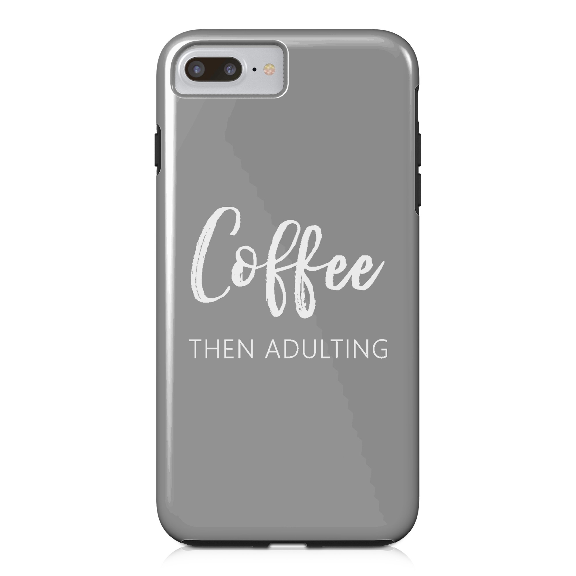 Coffee then Adulting iPhone Case