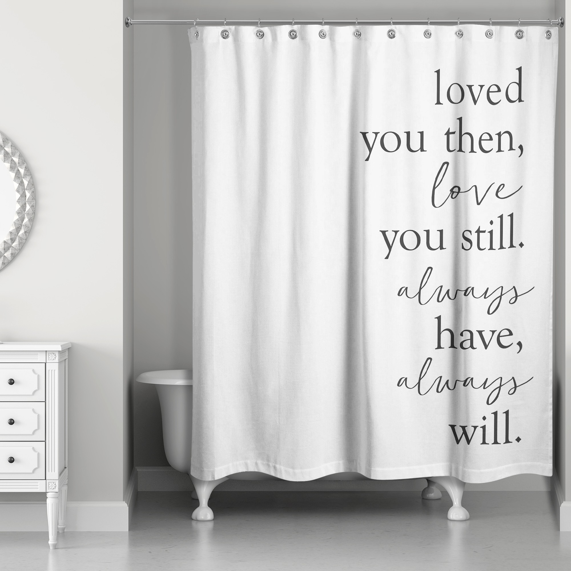 Loved You Then, Love You Still 71x74 Shower Curtain