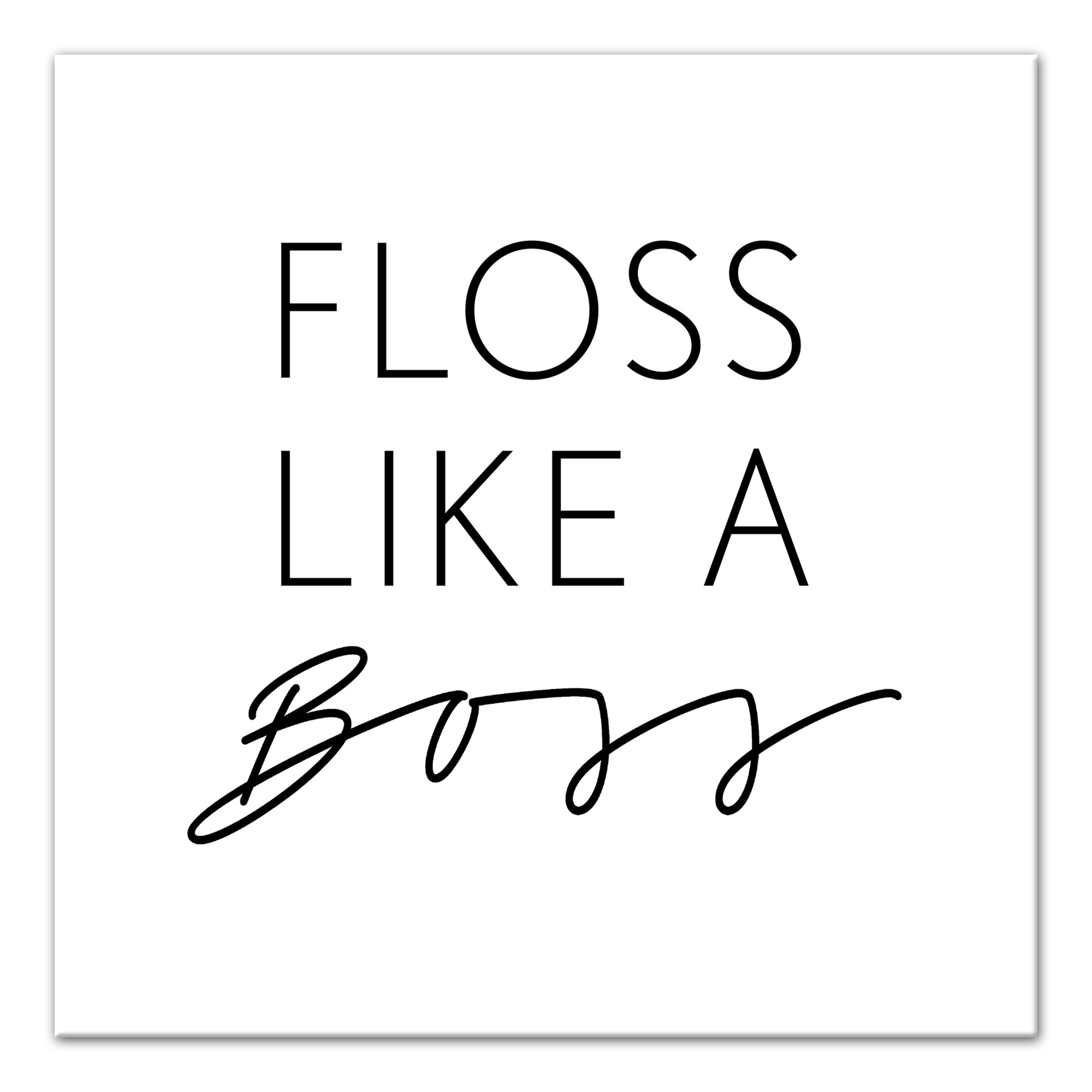 Floss Like a Boss Wall Art