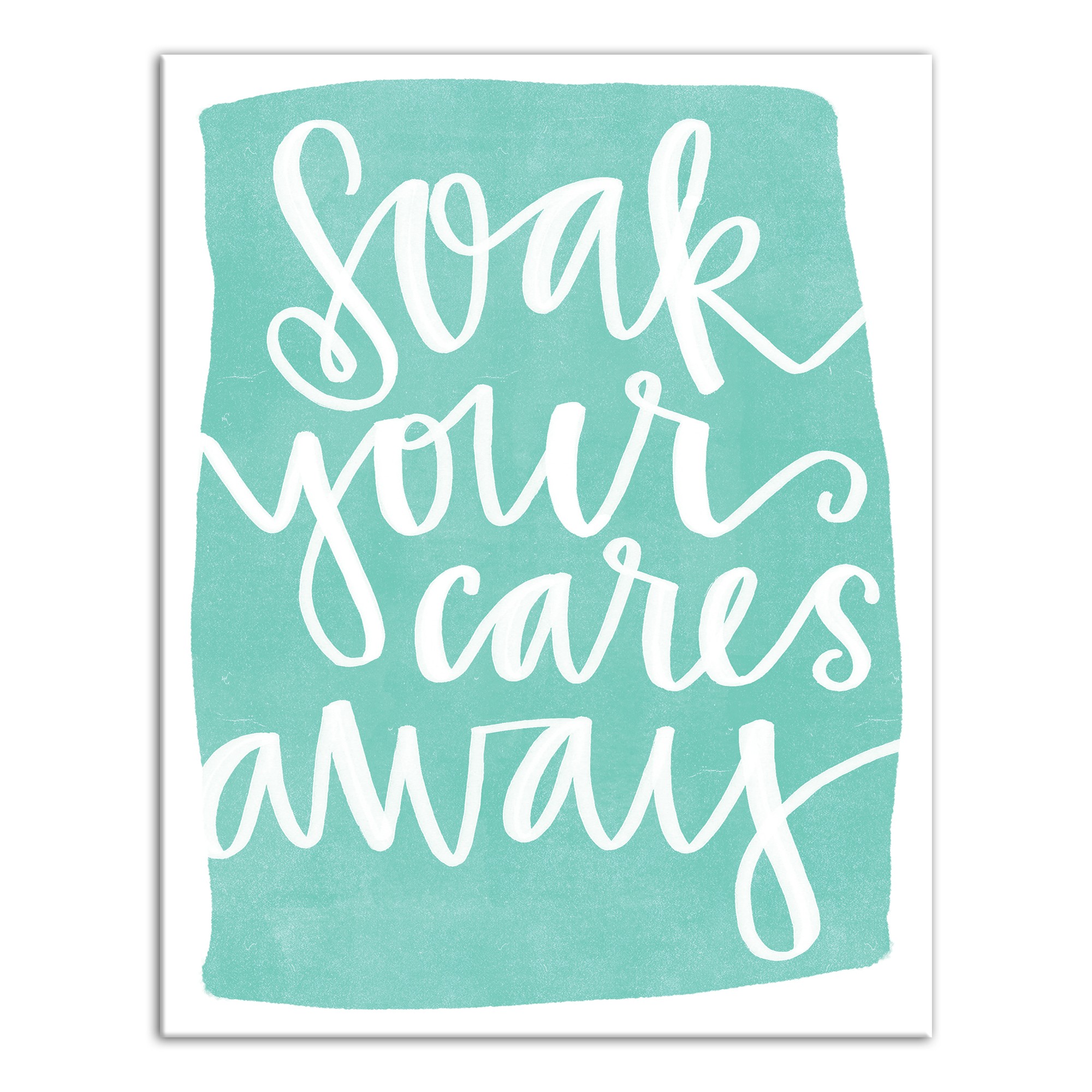 Soak Your Cares Away Teal Canvas Wall Art, 11x14