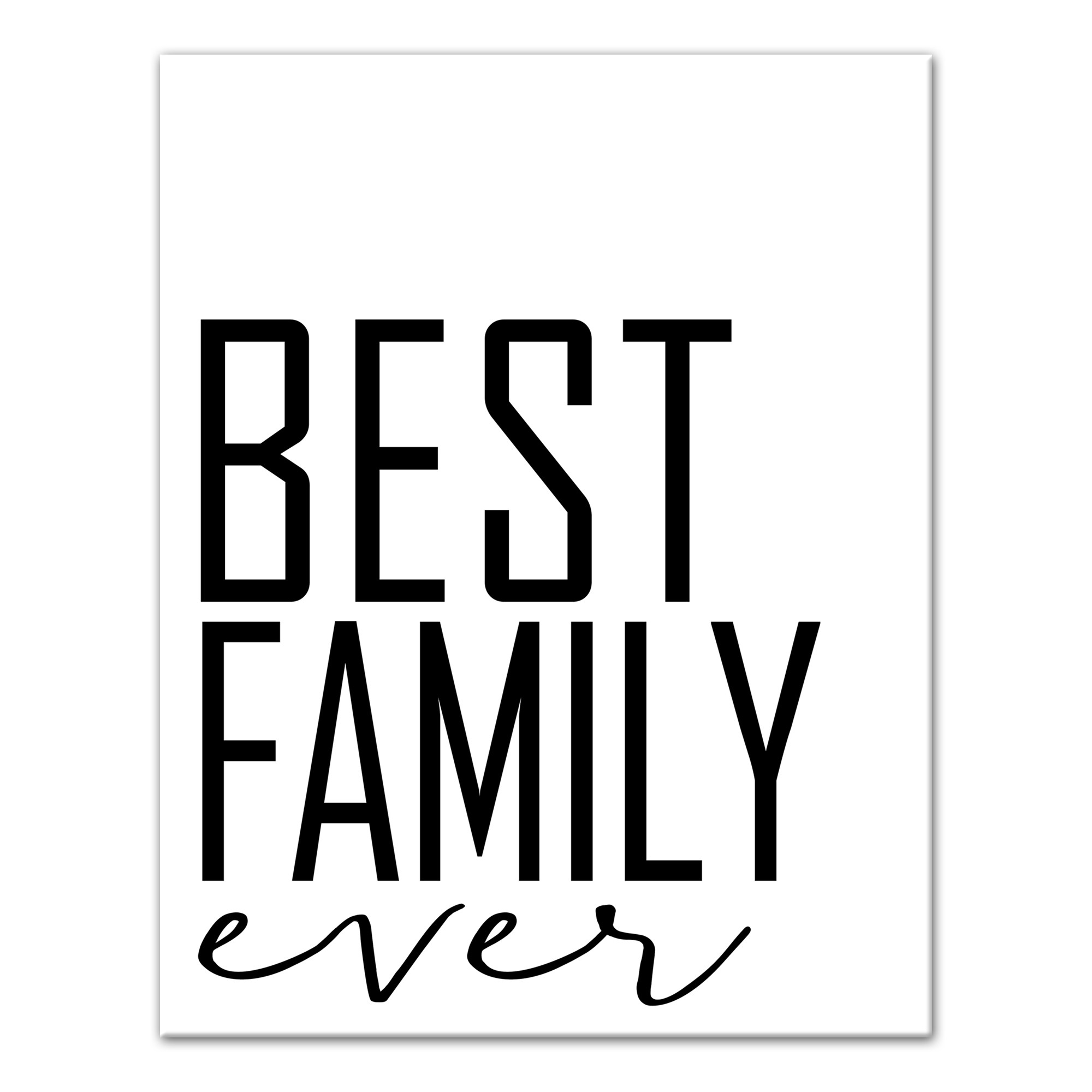 Best Family Ever Wall Art