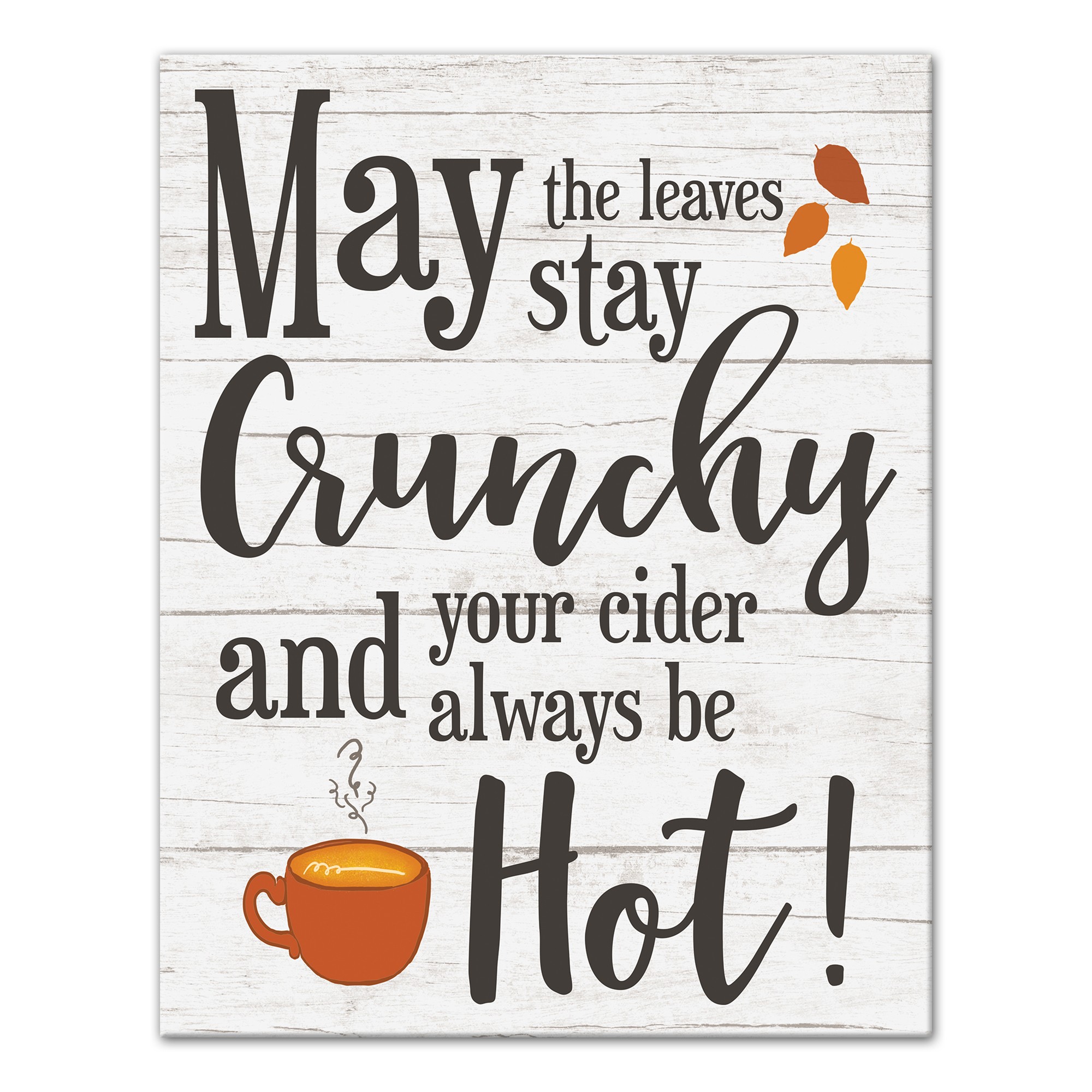 May the Leaves Stay Crunchy 11x14 Canvas Wall Art