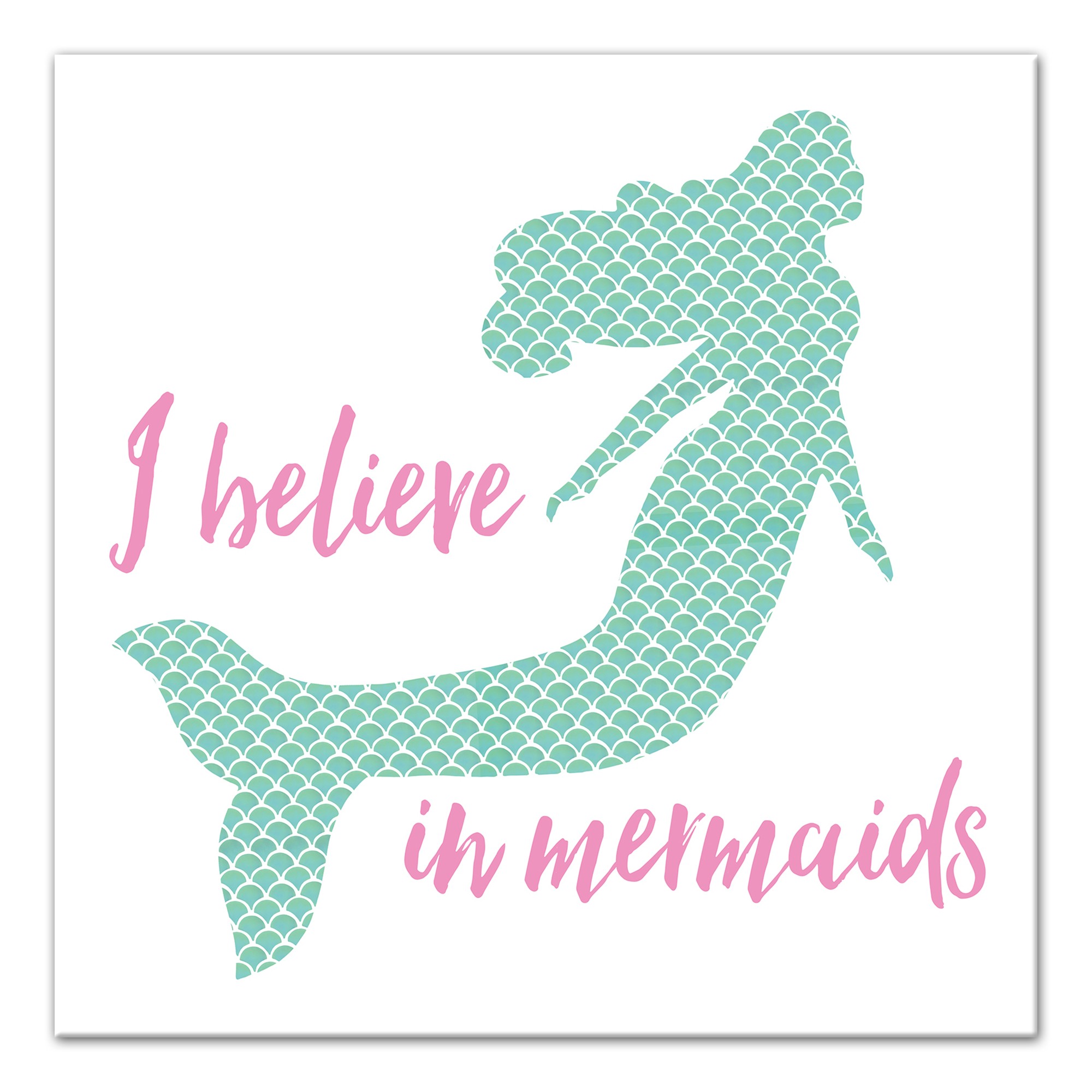 I Believe in Mermaids 12x12 Canvas Wall Art