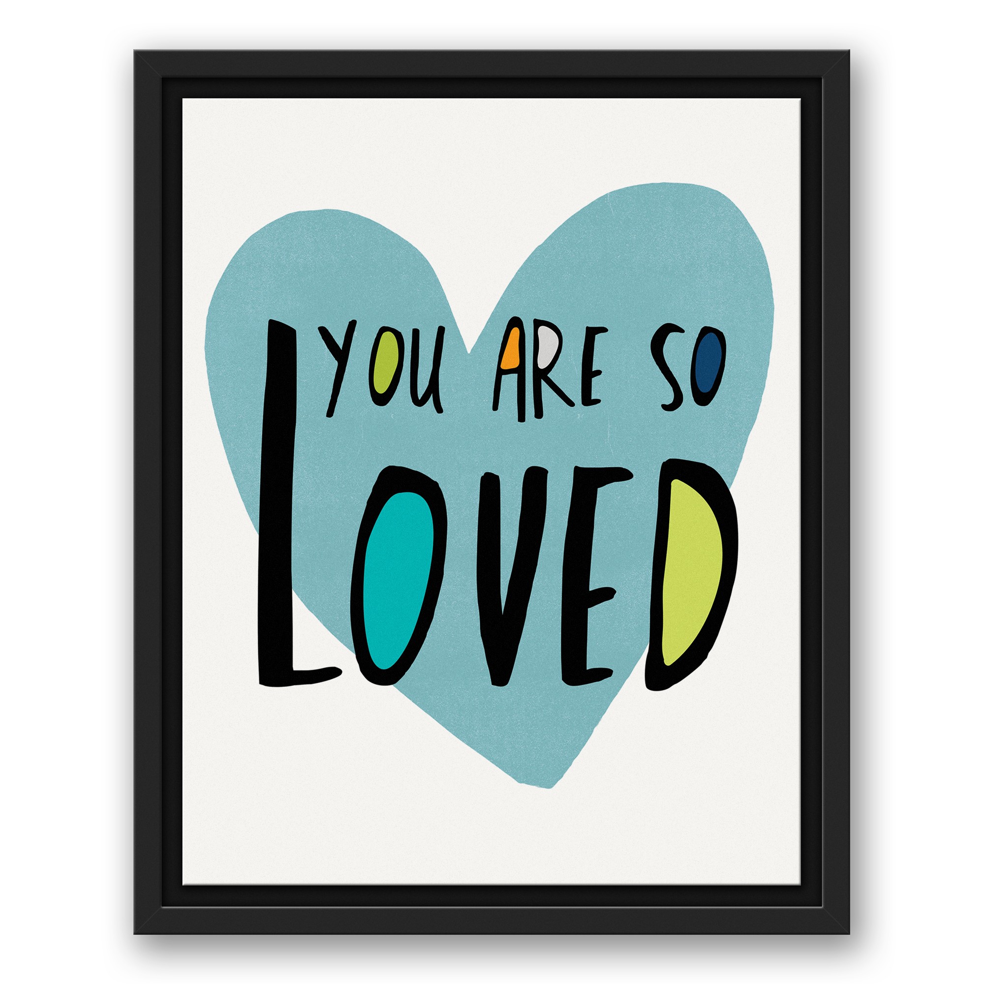 You Are So Loved Blue Heart 11x14 Black Floating Framed Canvas