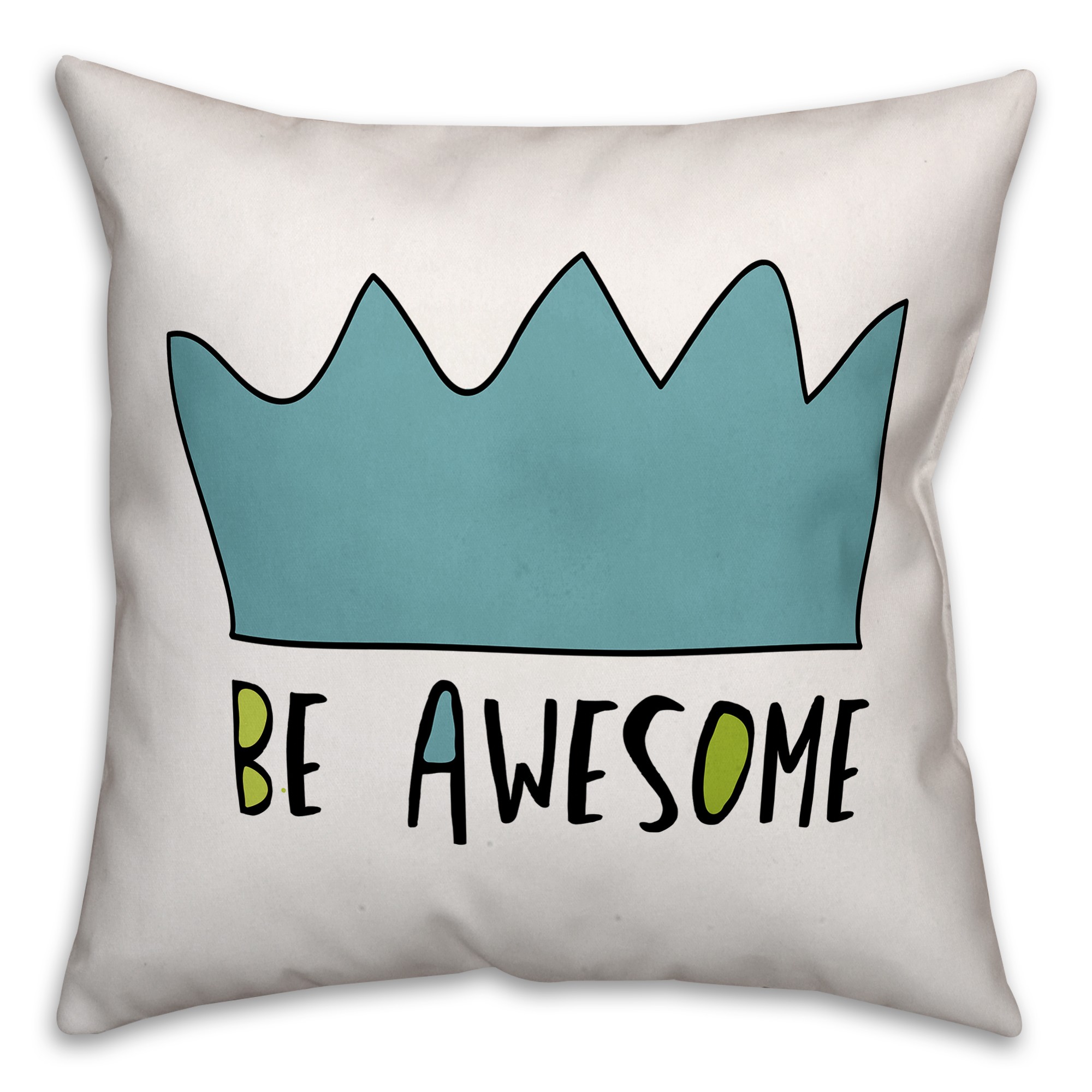Be Awesome Blue Crown 16x16 Spun Poly Pillow