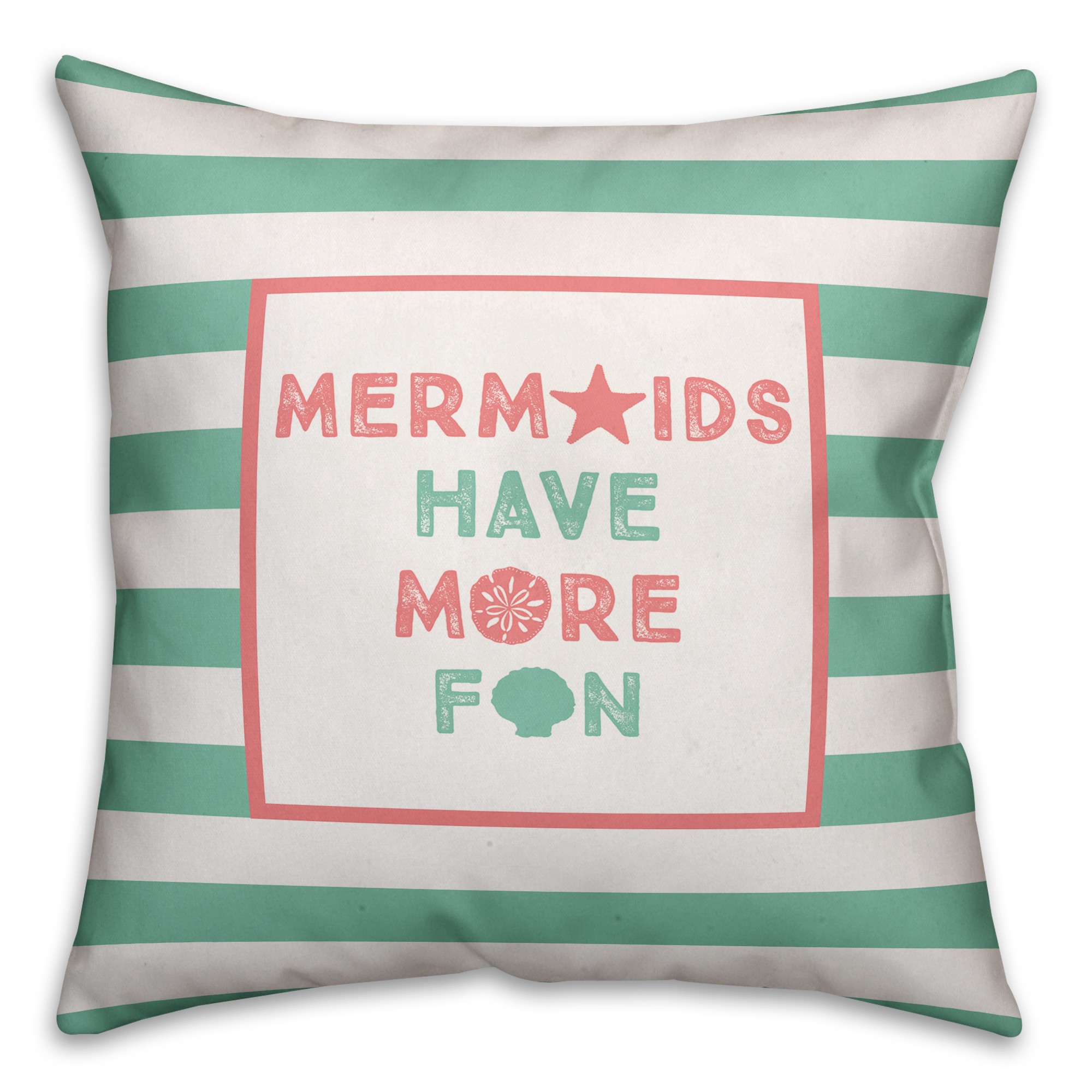 Mermaids Have More Fun 16x16 Spun Poly Pillow