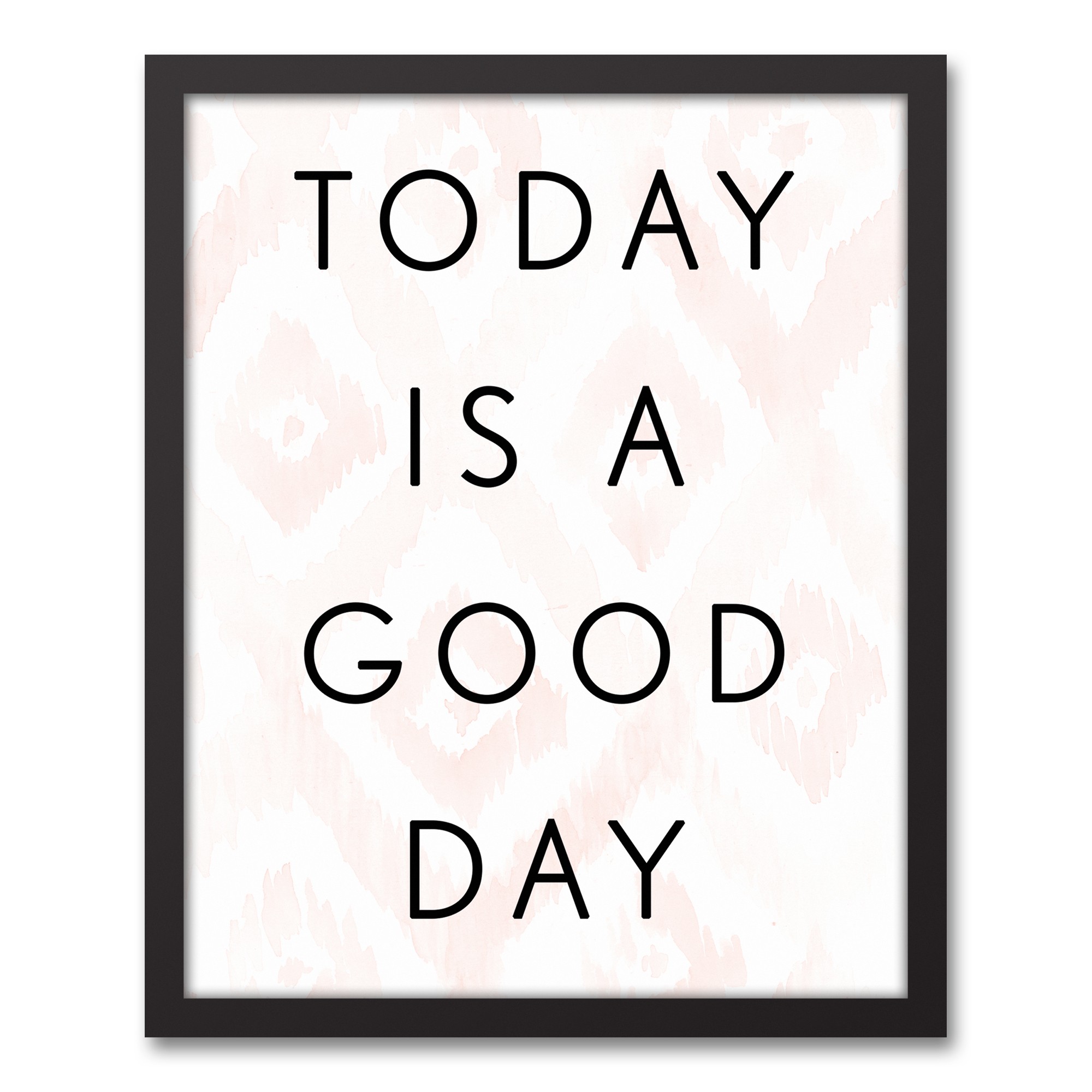 Today Is A Good Day 16x20 Black Framed Canvas