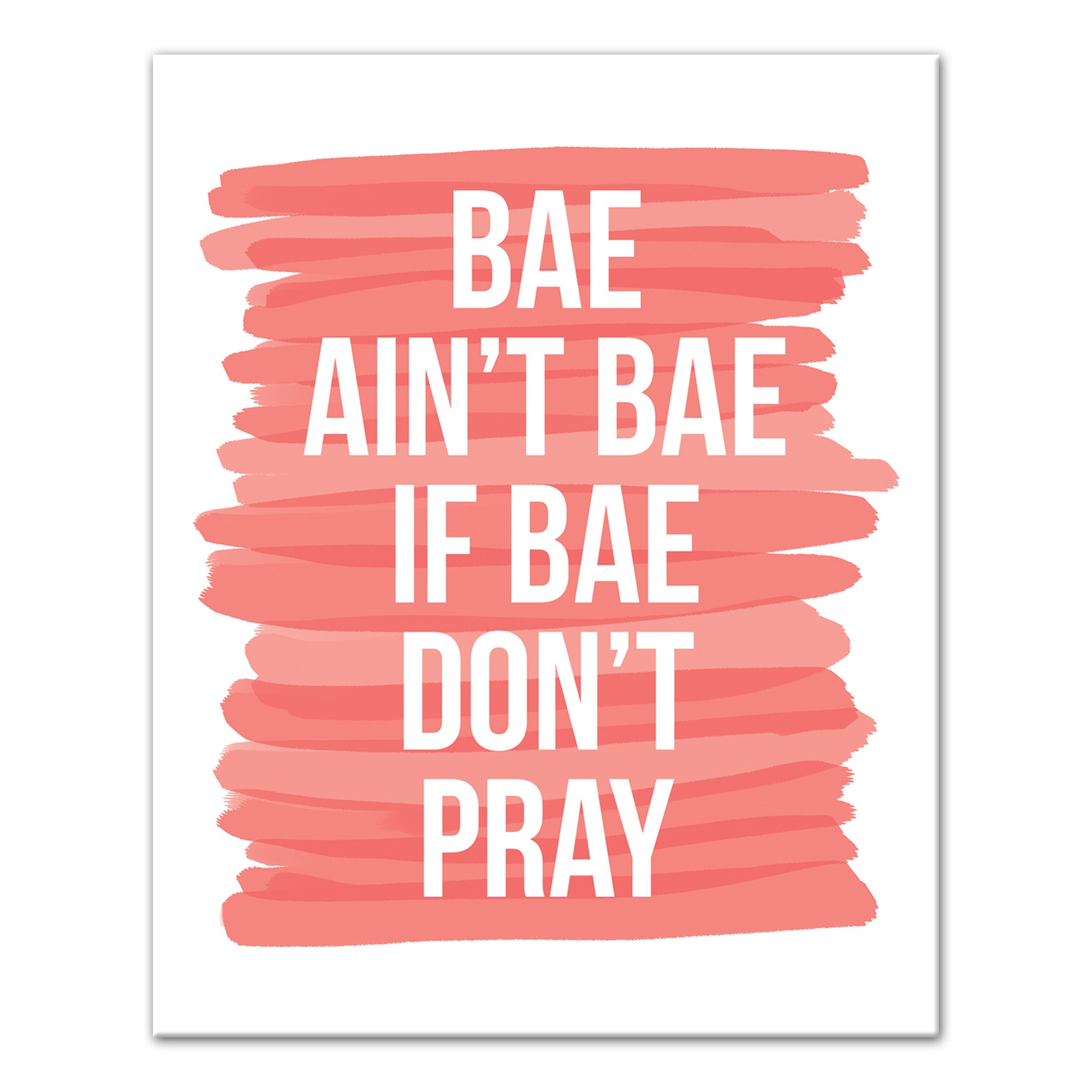 Bae Better Pray Wall Art