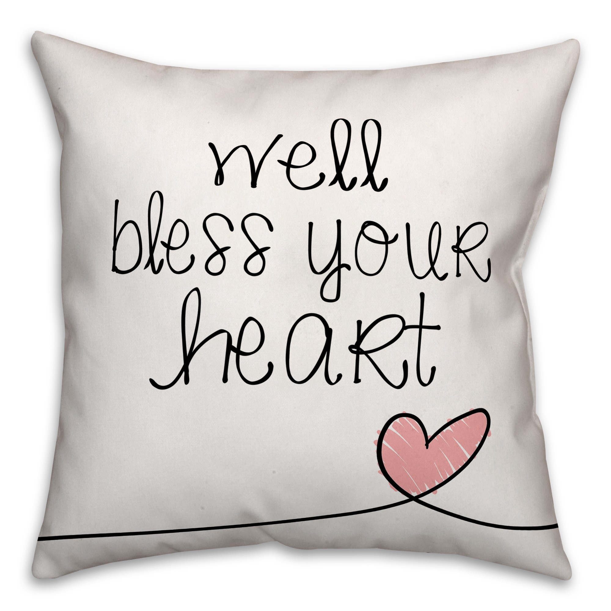 Well Bless Your Heart 16x16 Spun Poly Pillow