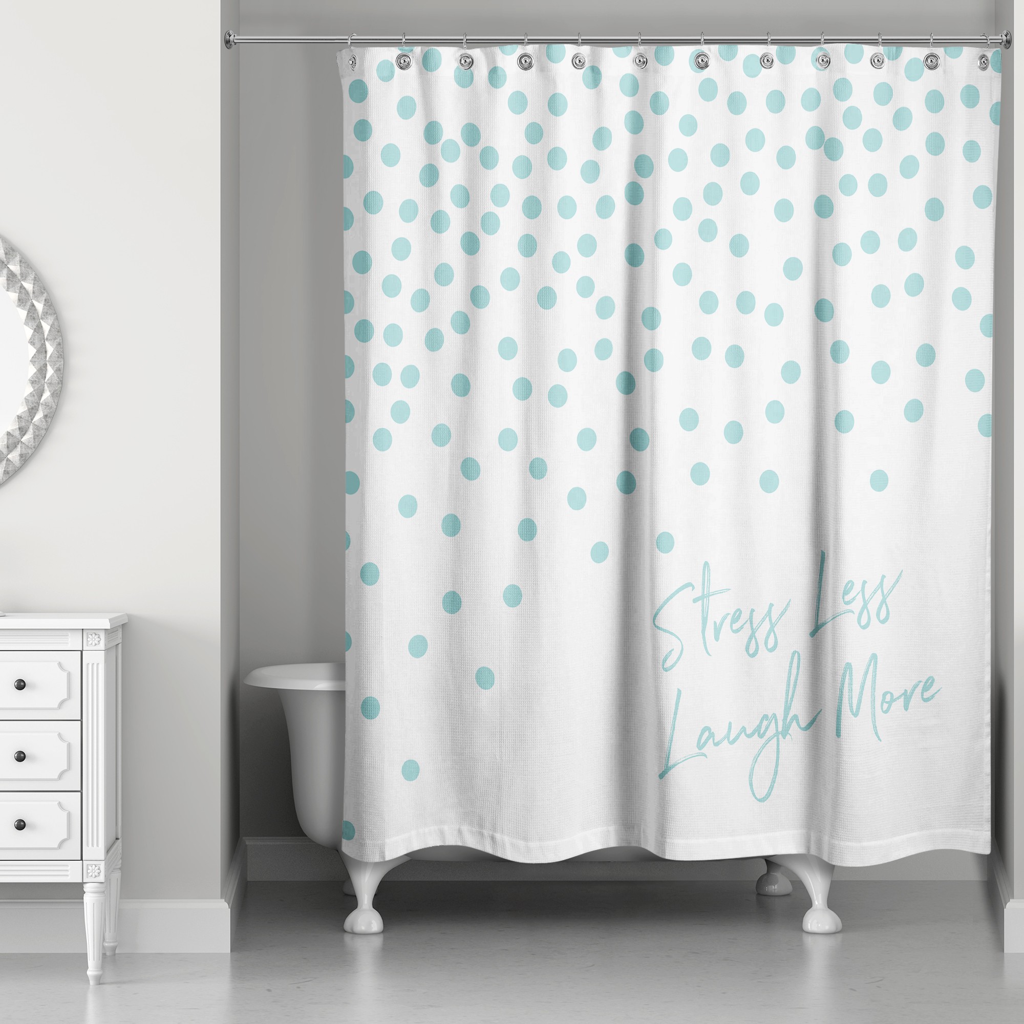 Stress Less Laugh More 71x74 Shower Curtain