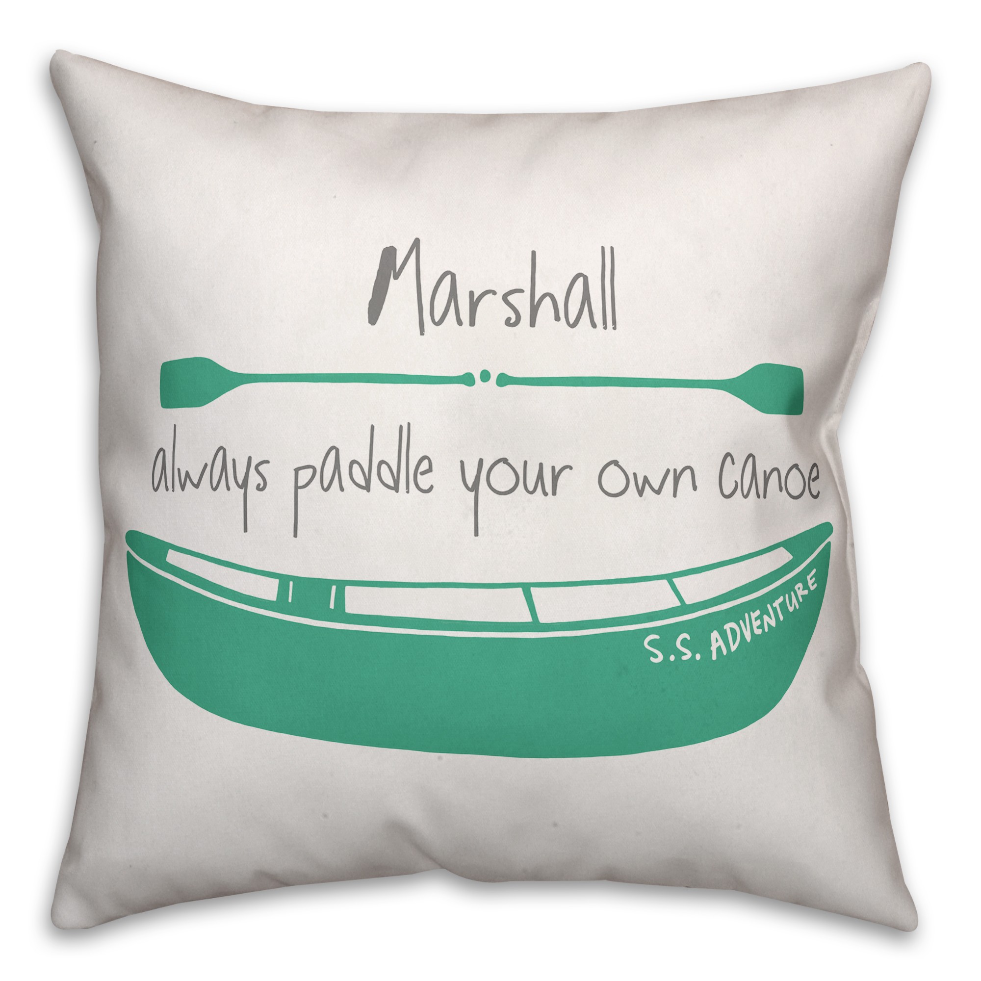 Paddle Your Canoe  18x18 Personalized Spun Poly Pillow