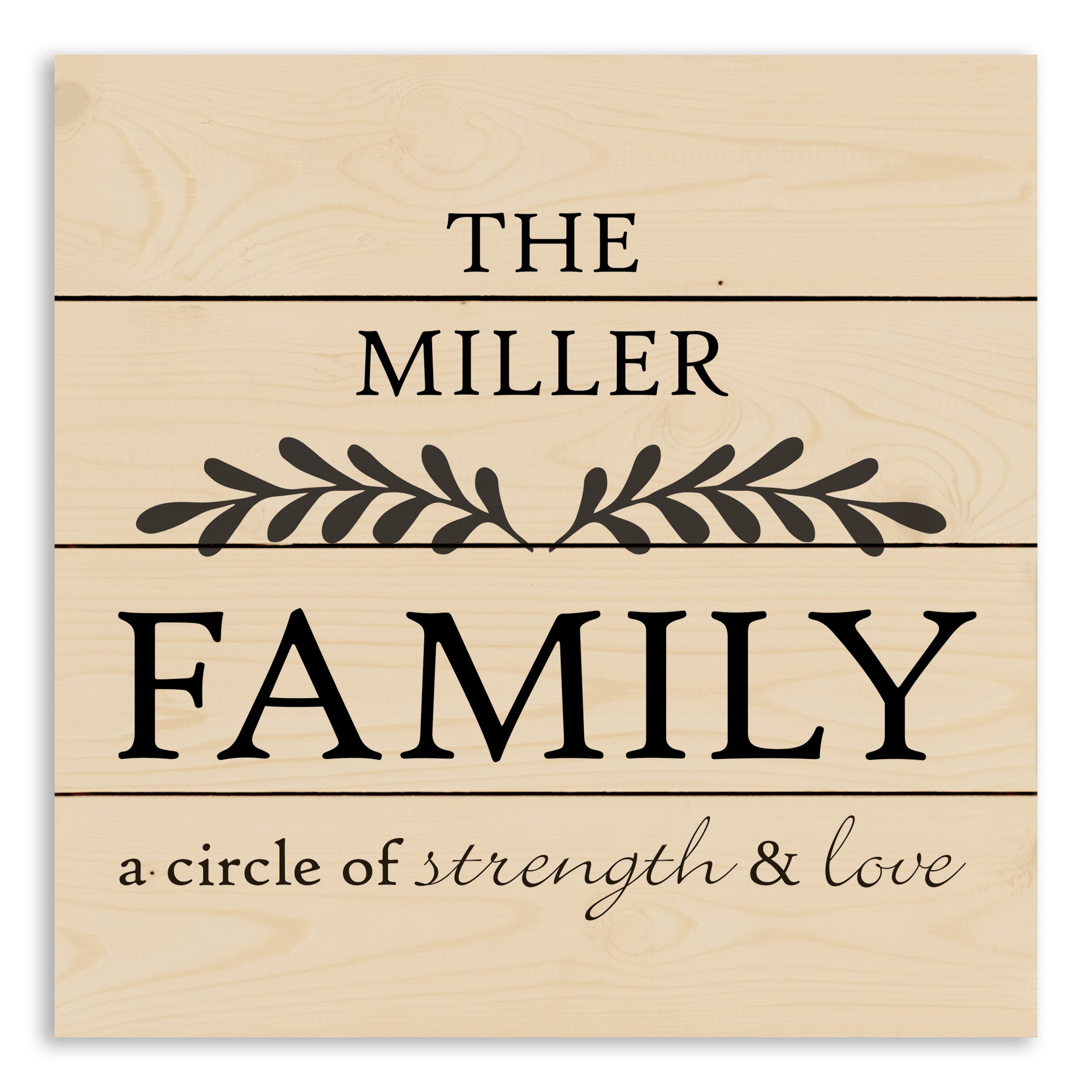 Family a Circle of Strength and Love 14x14 Personalized Pallet Wood Art