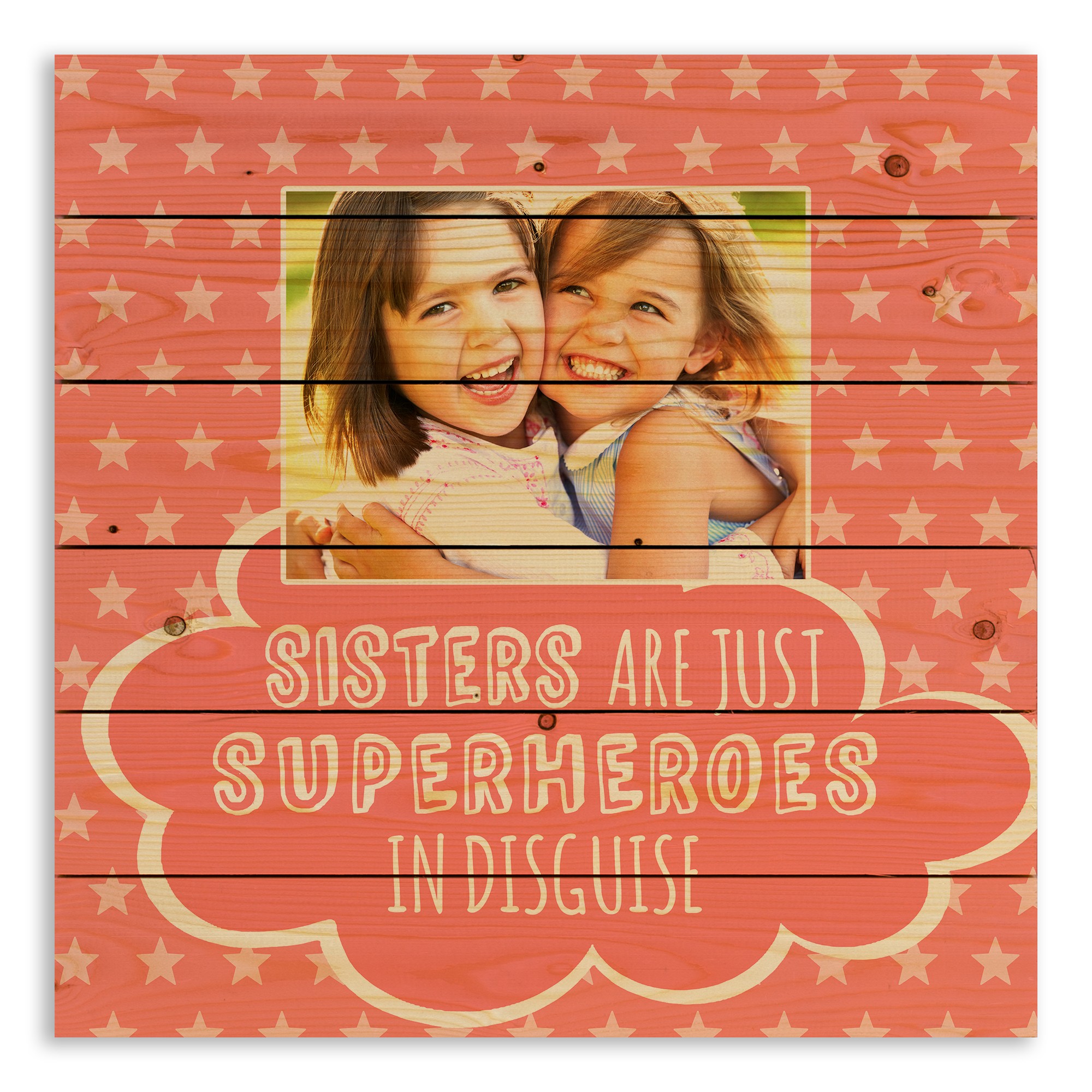 Sisters are Superheroes 21x21 Personalized Pallet Wood Art