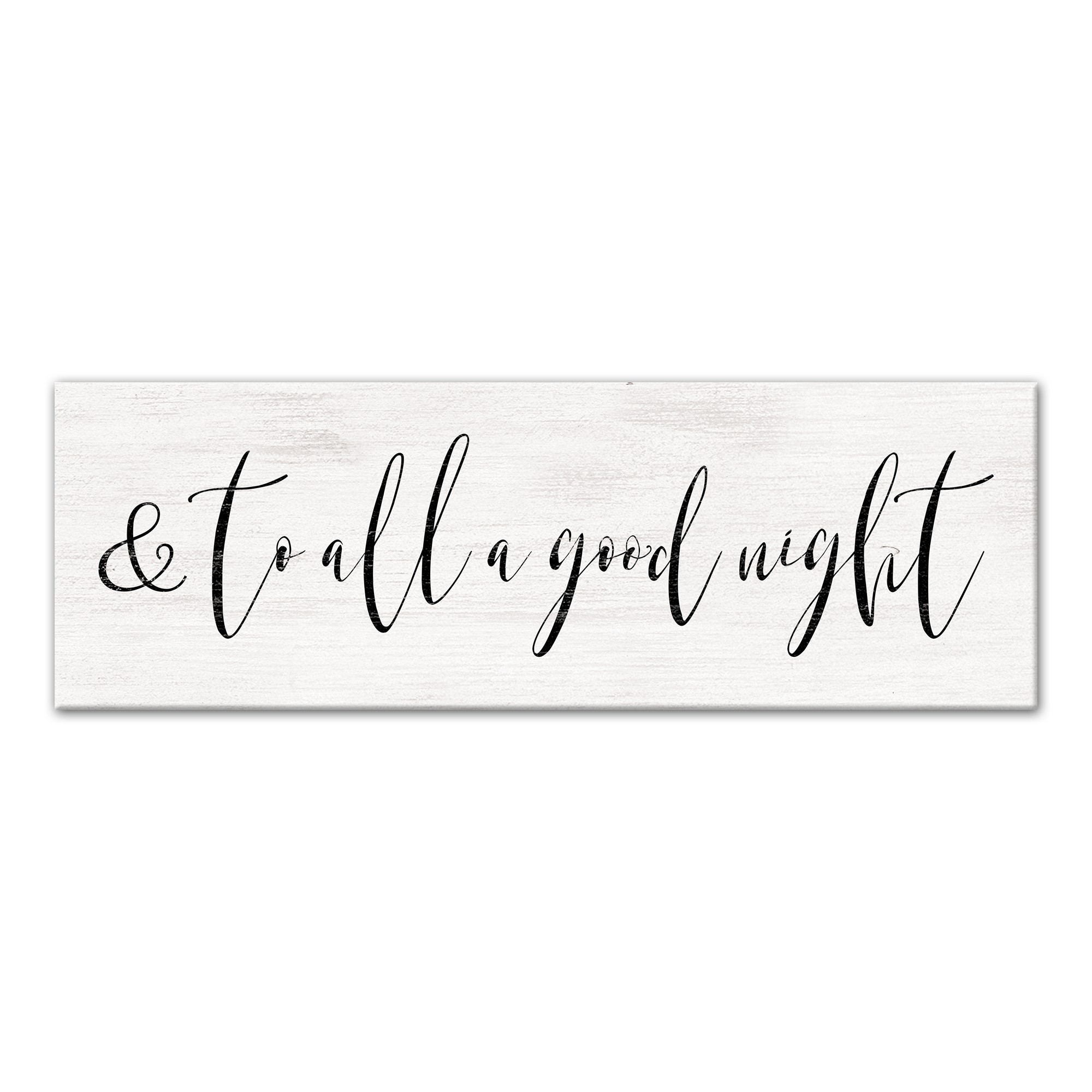 And to All A Good Night Typography 12x18 Canvas Wall Art