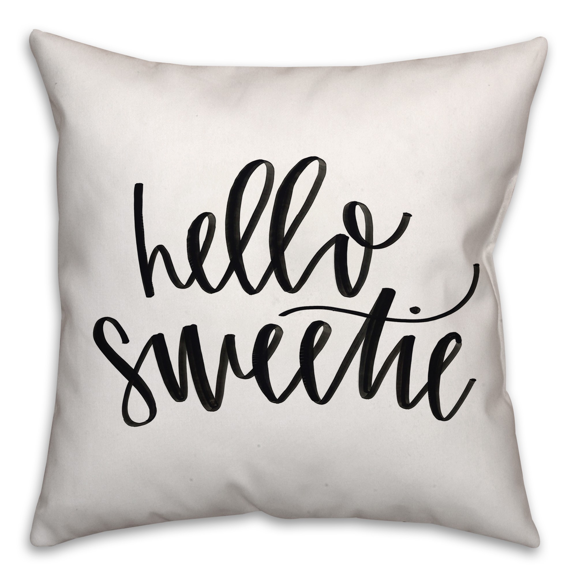 Hello Sweetie 18x18 Spun Poly Pillow