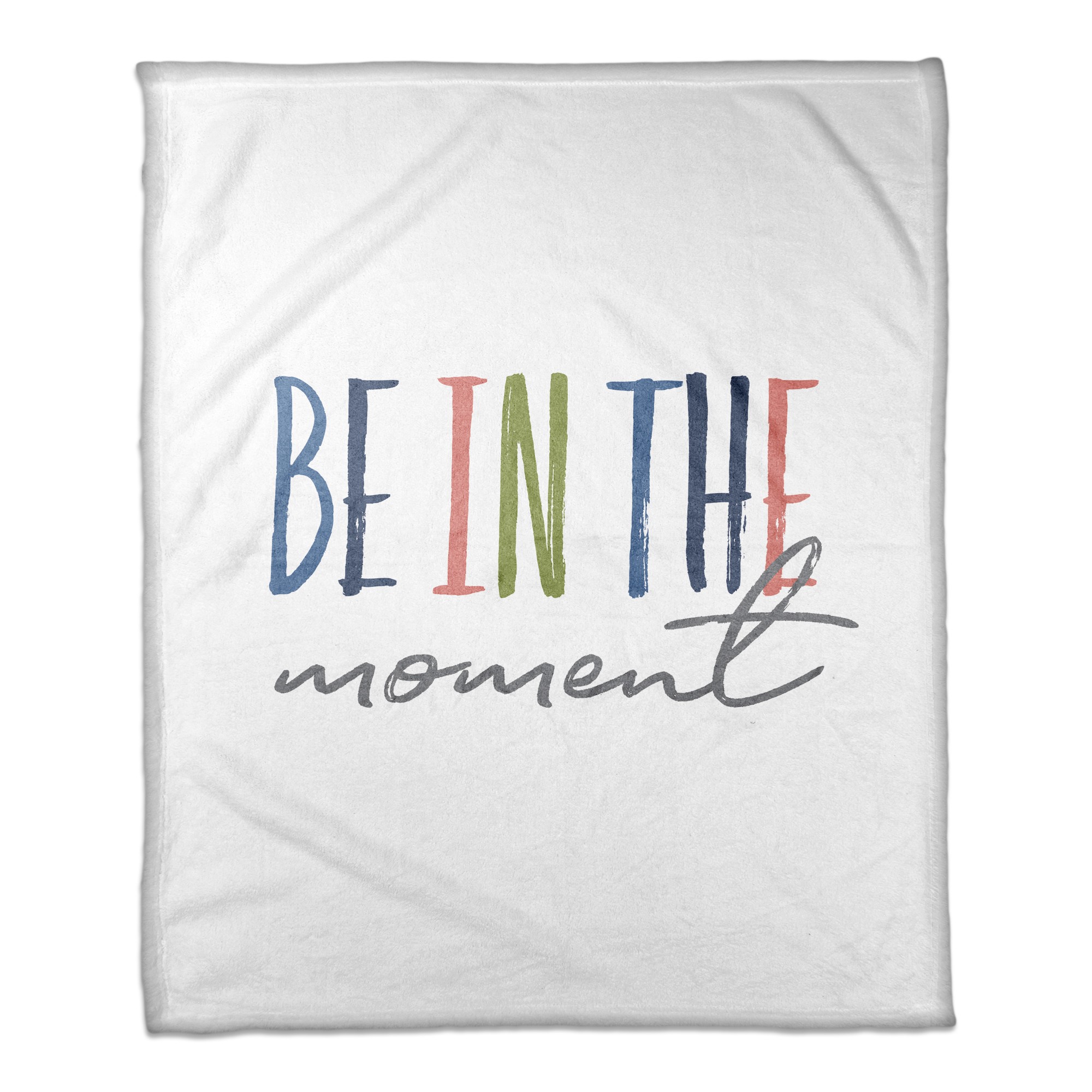 Be in the Moment 50x60 Coral Fleece Blanket
