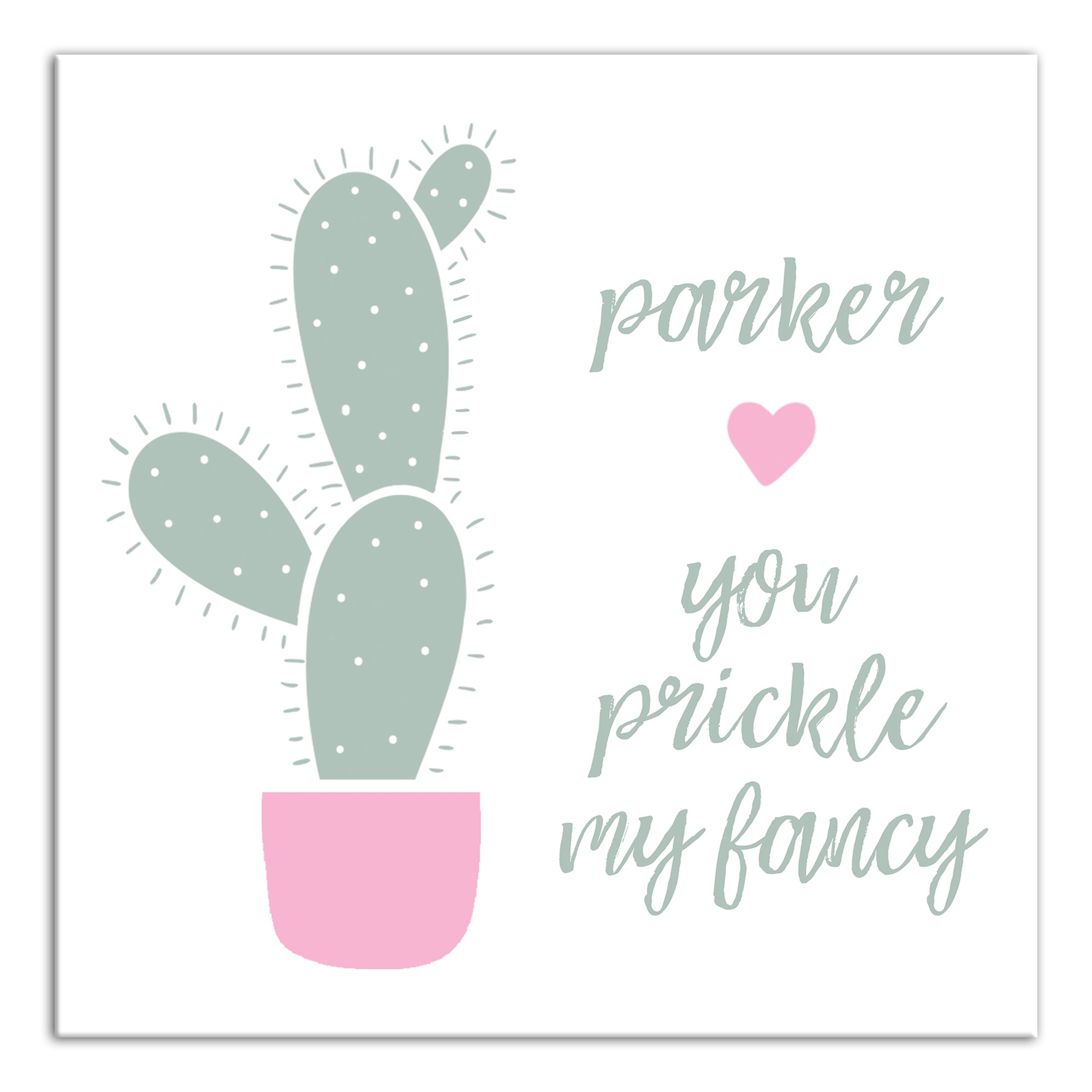 You Prickle My Fancy 12x12 Personalized Canvas Wall Art