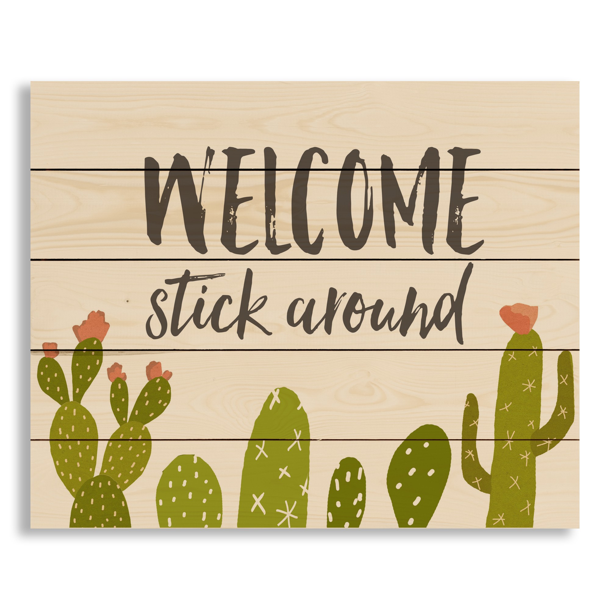 Welcome Stick Around 22x18 Pallet Wood Art