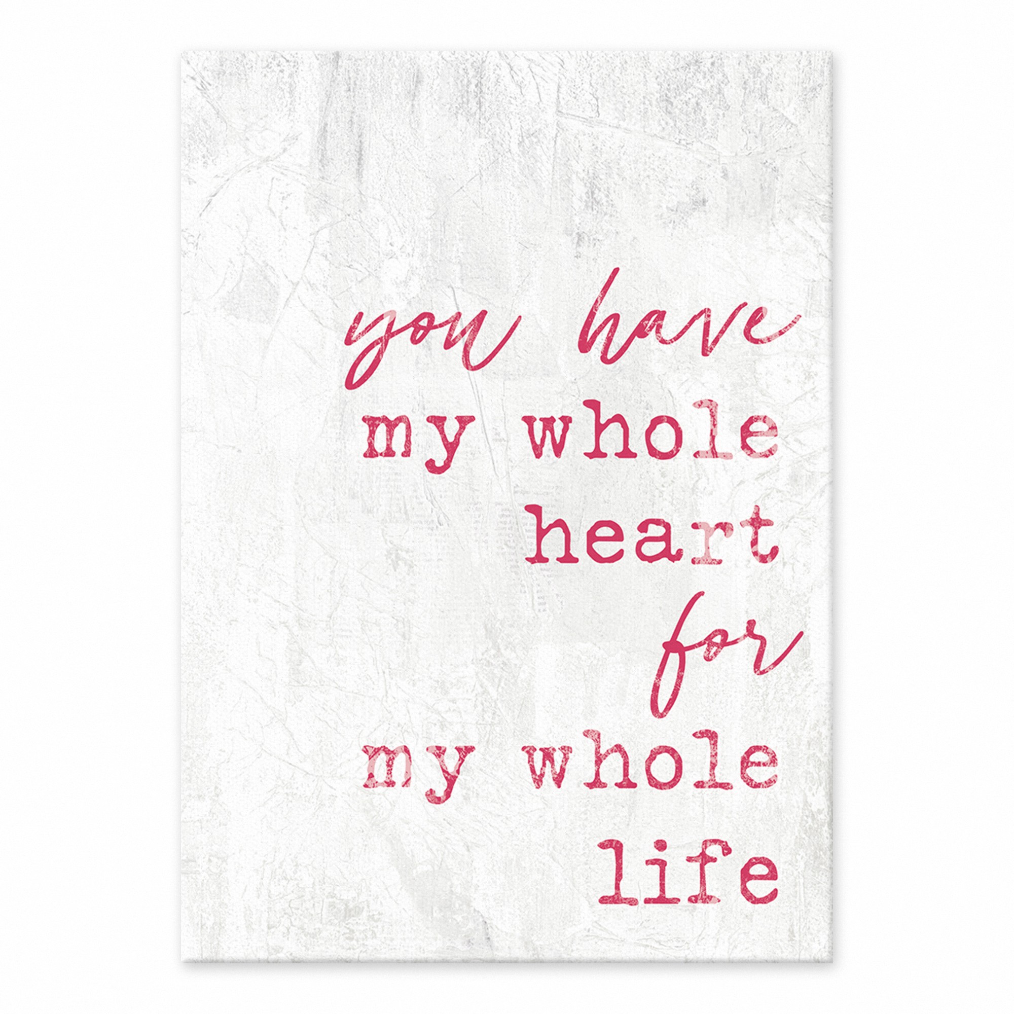 You Have My Heart 5x7 Tabletop Canvas