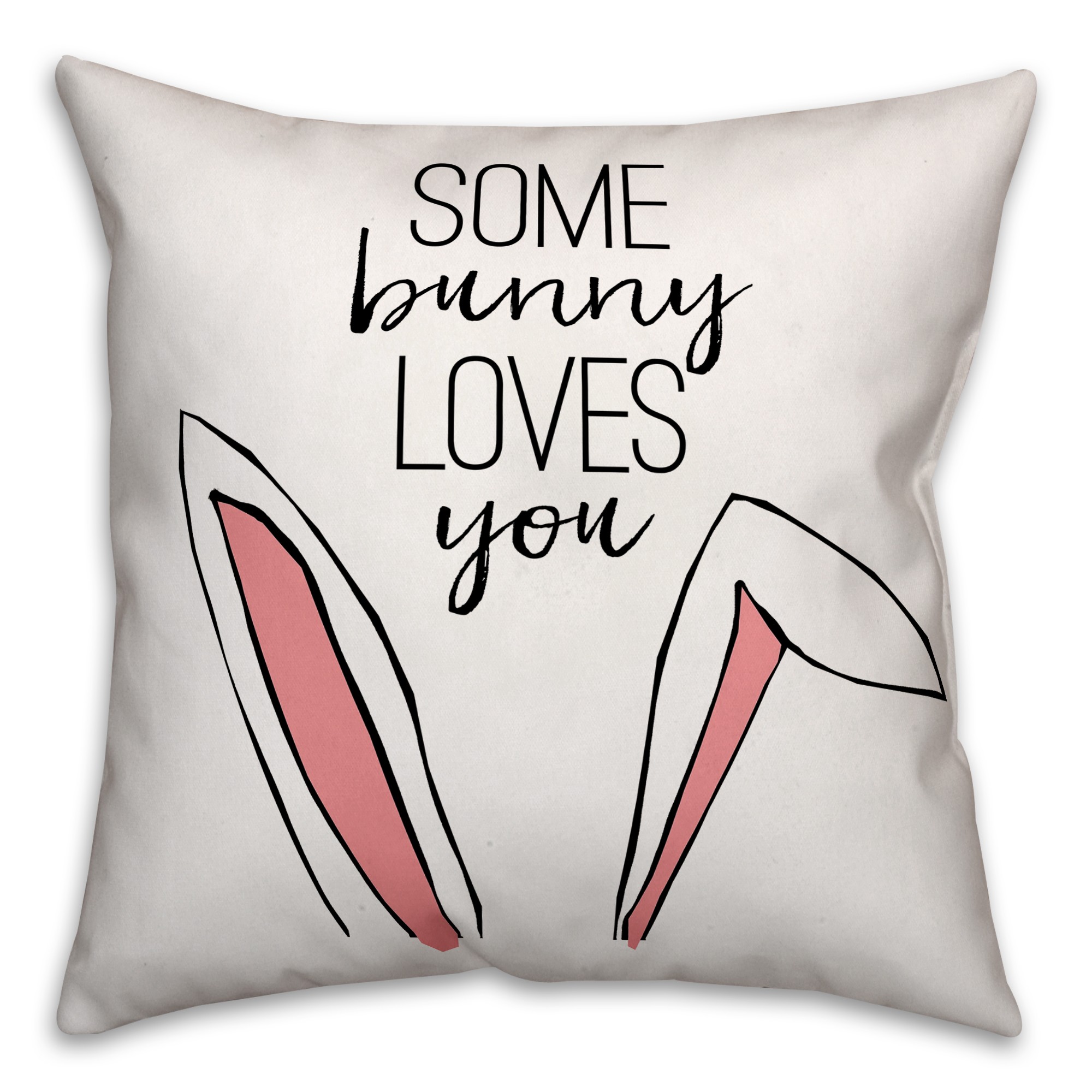 Some Bunny Loves You 18x18 Spun Poly Pillow