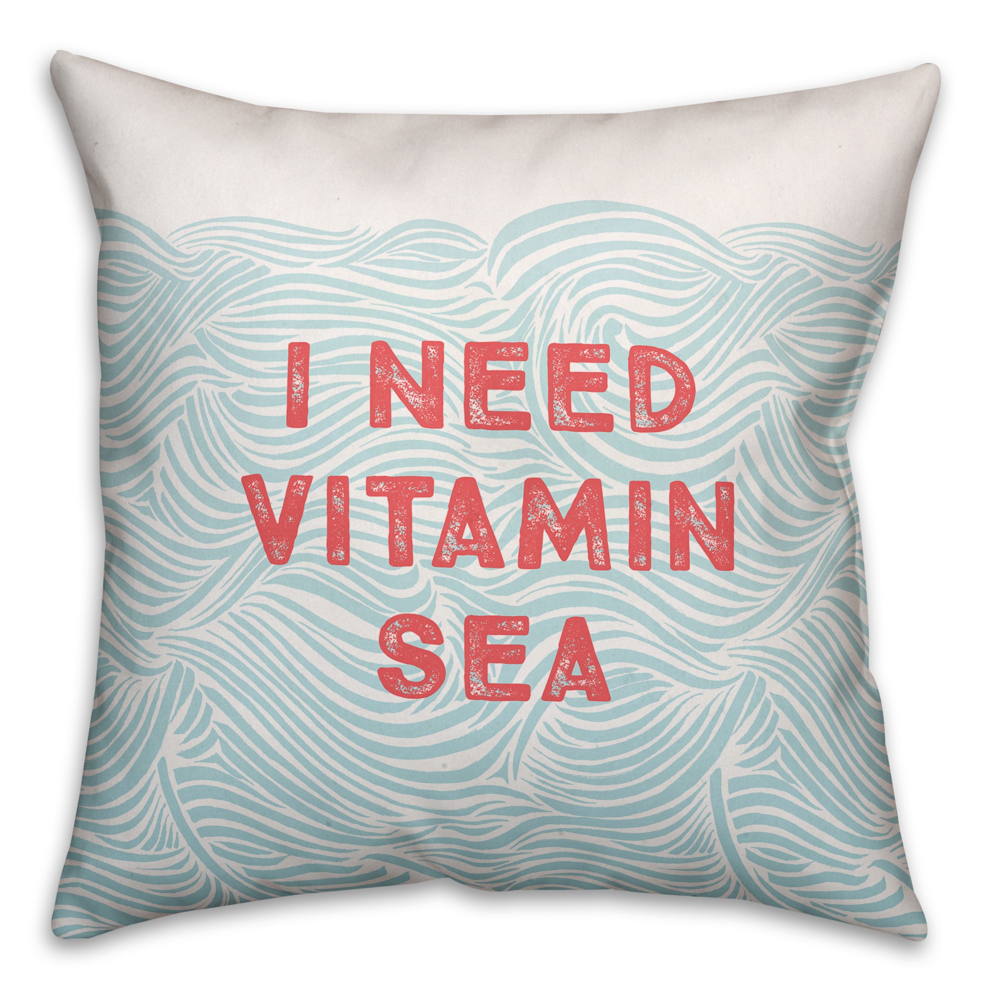 I Need Vitamin Sea 18x18 Spun Poly Pillow