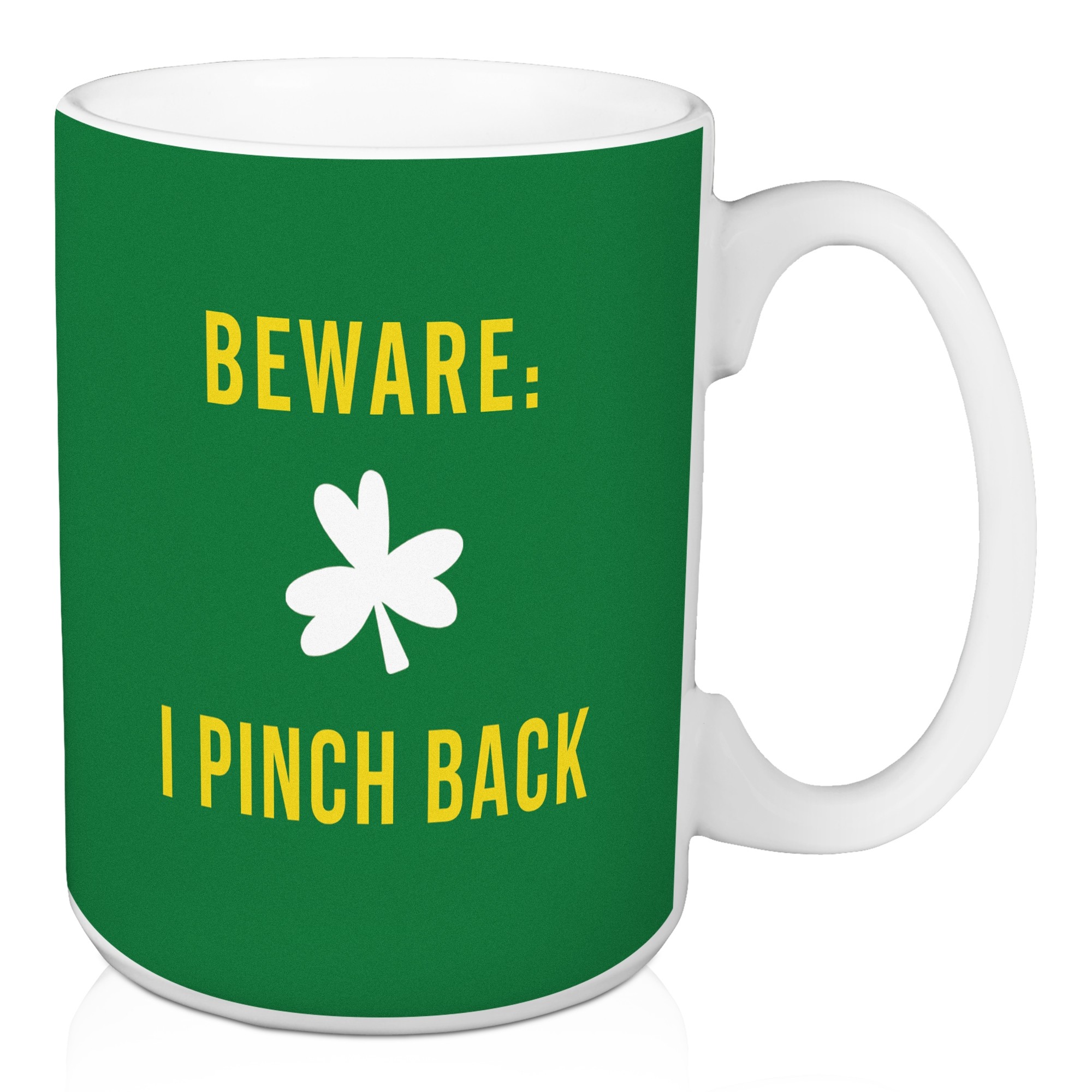 Beware: I Pinch Back 15 oz Mug
