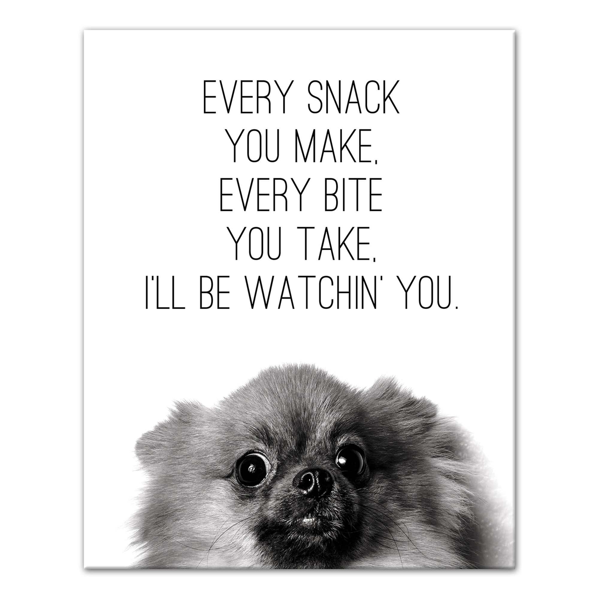 I'll Be Watchin' You 8x10 Canvas Wall Art